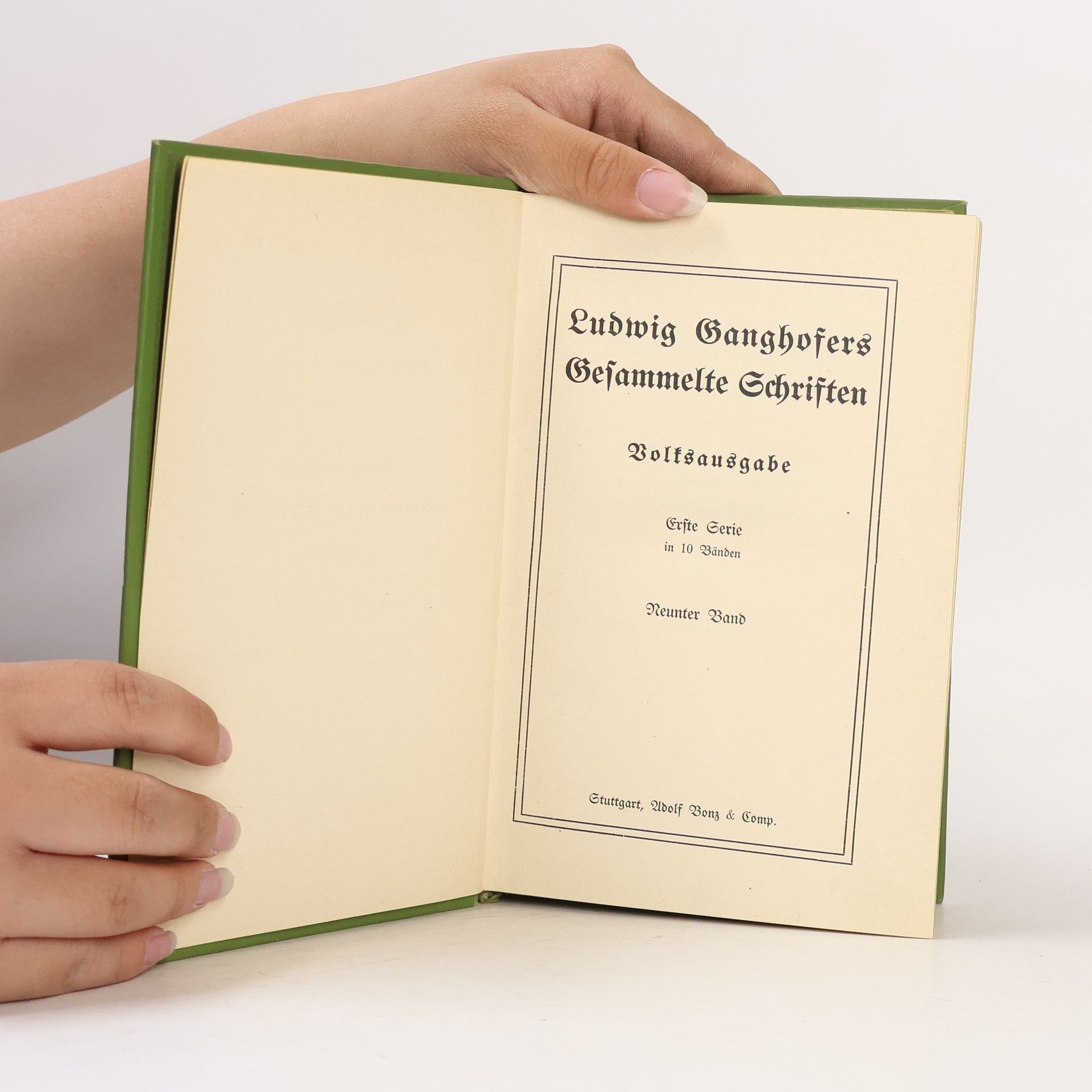 Ludwig Ganghofer Gesammelte Schriften. Band 9 & 10