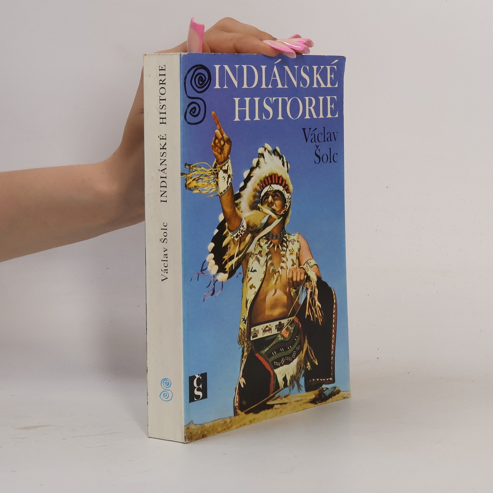 Václav Šolc Indiánské historie