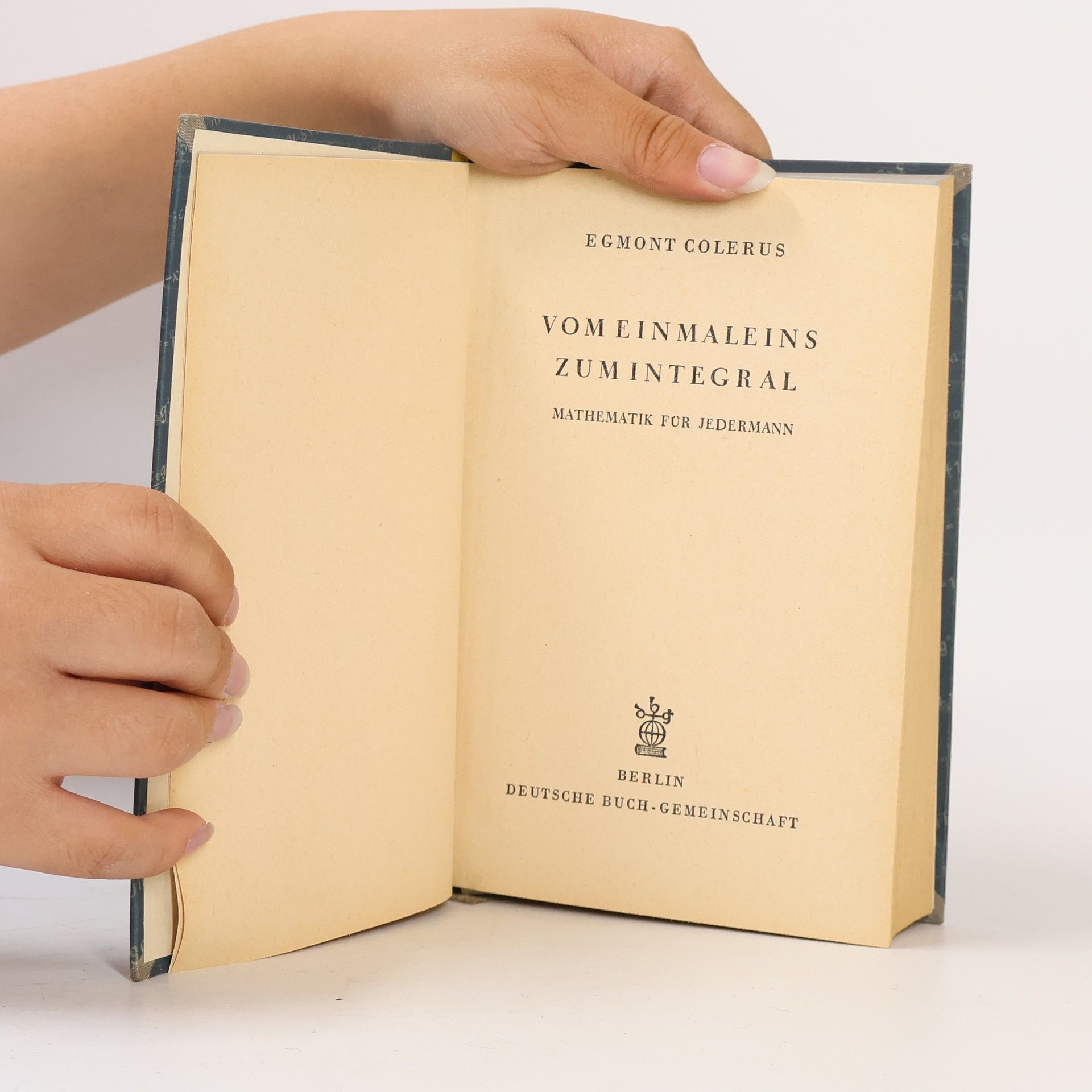 Collectif d'auteurs Vom Einmaleins zum Integral