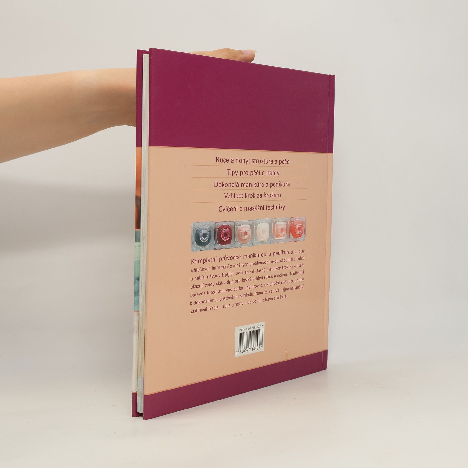 Leigh Toselli Kompletní průvodce manikúrou a pedikúrou