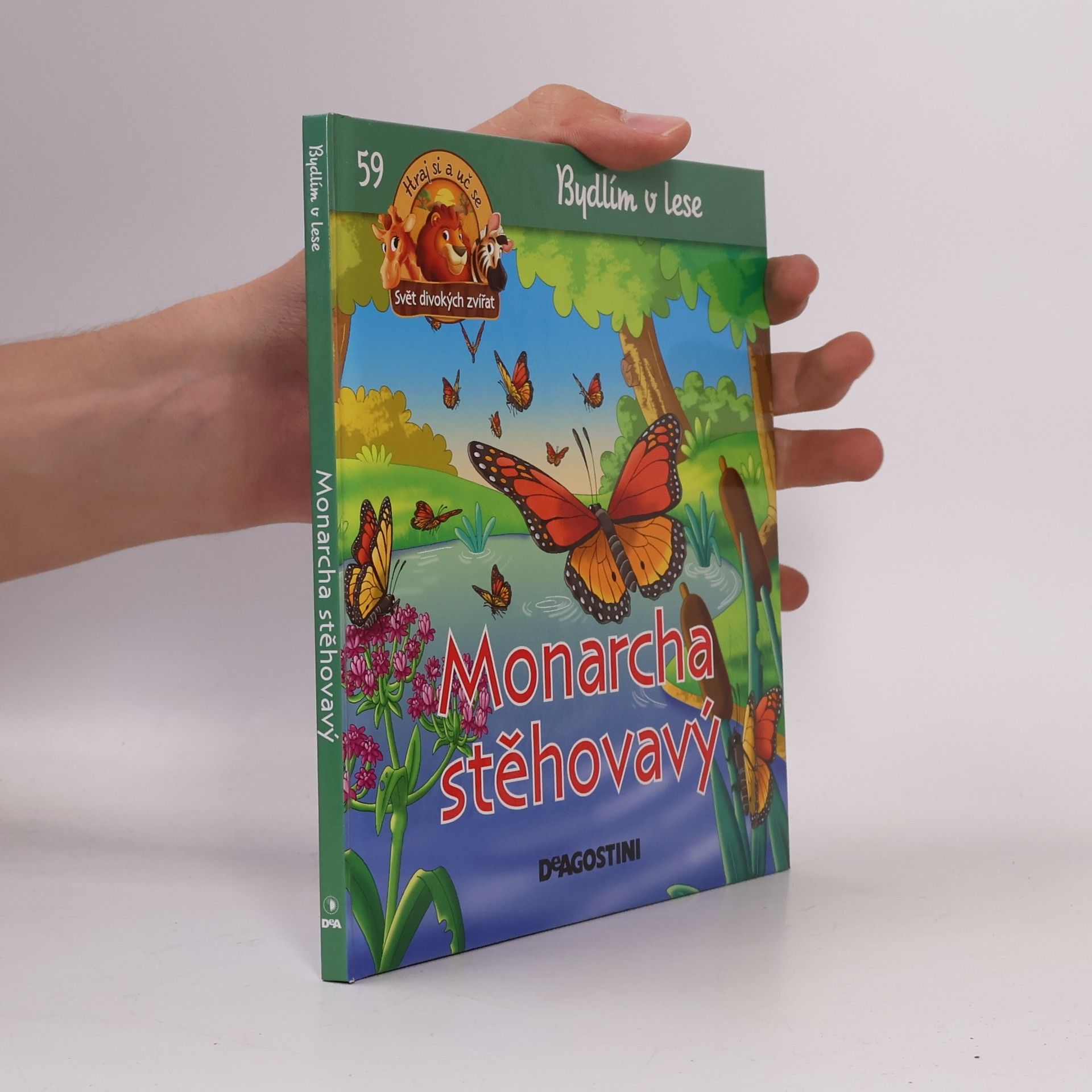 Autorenkollektiv Bydlím v lese 59. Monarcha Stěhovavý