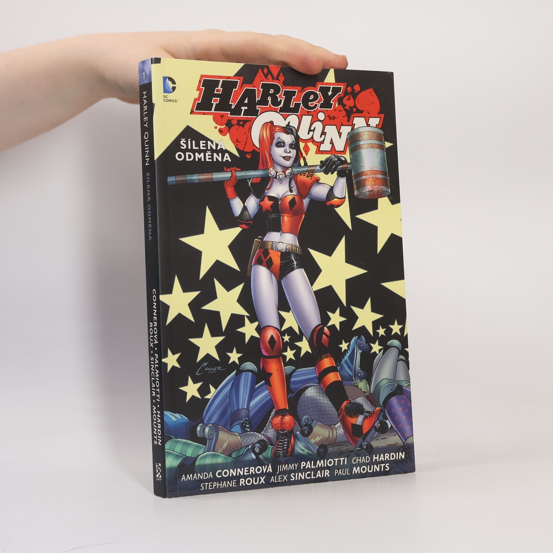 Amanda Conner Harley Quinn. Kniha první, Šílená odměna