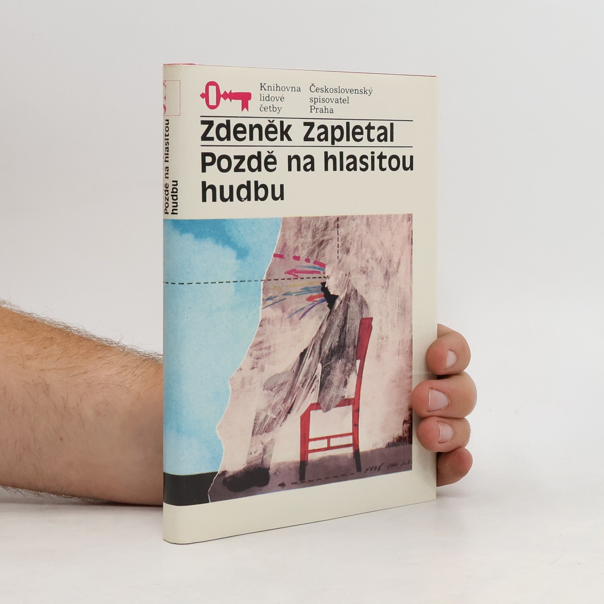 Zdeněk Zapletal Pozdě na hlasitou hudbu