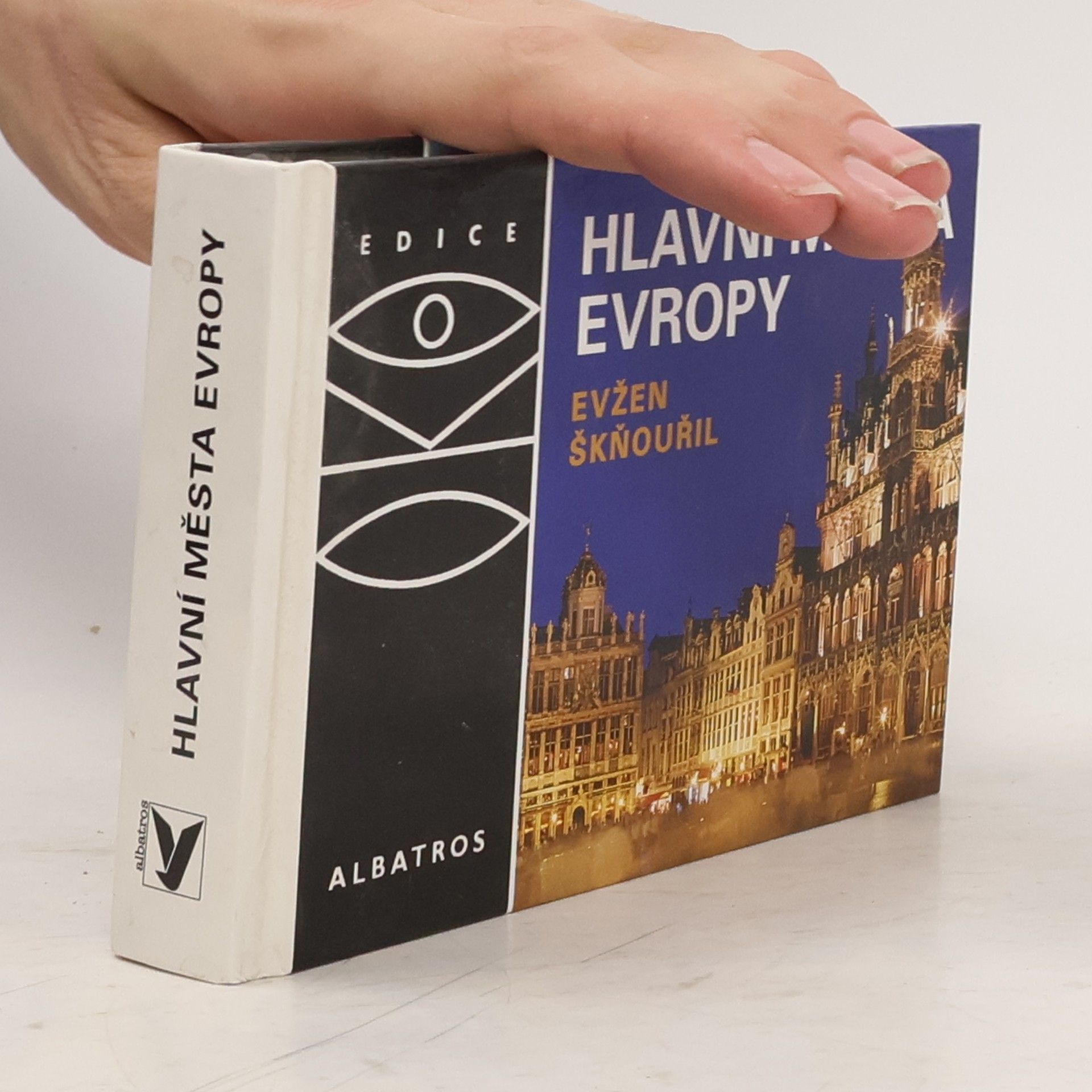 Evžen Škňouřil Hlavní města Evropy