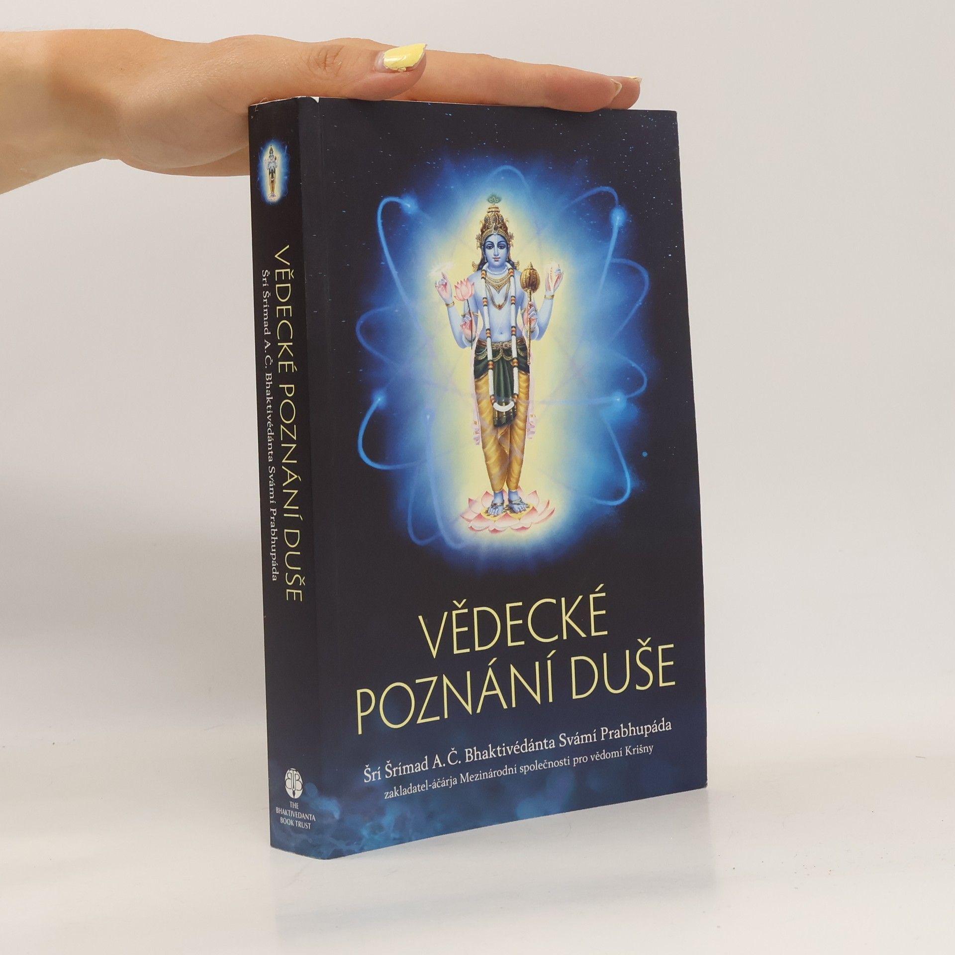 A. C. Bhaktivedanta Swami Prabhupada Vědecké poznání duše