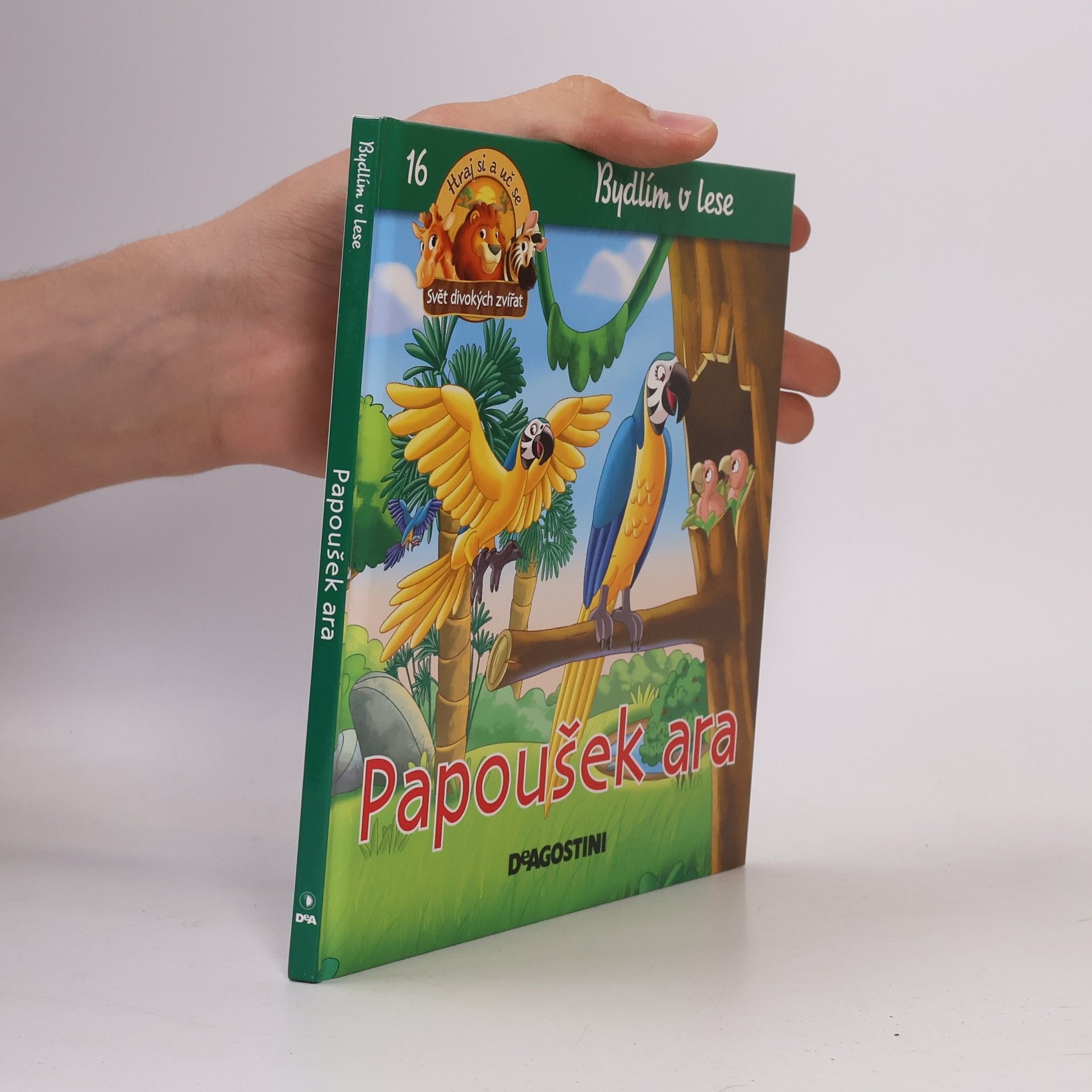Kolektiv autorů Bydlím v lese 16. Papoušek ara