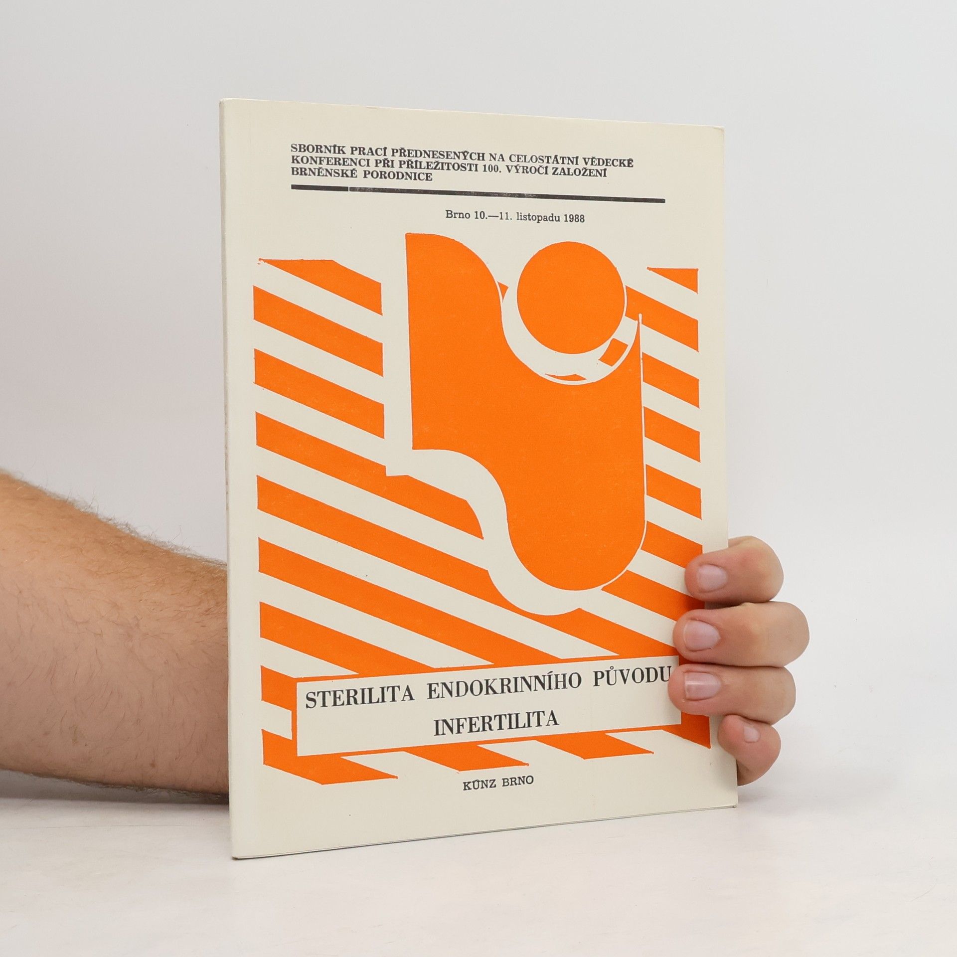 Various authors Sterilita endokrinního původu. Infertilita