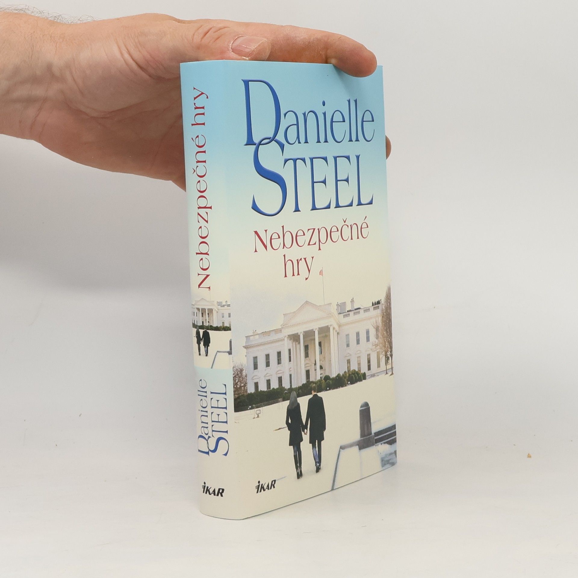 Danielle Steel Nebezpečné hry