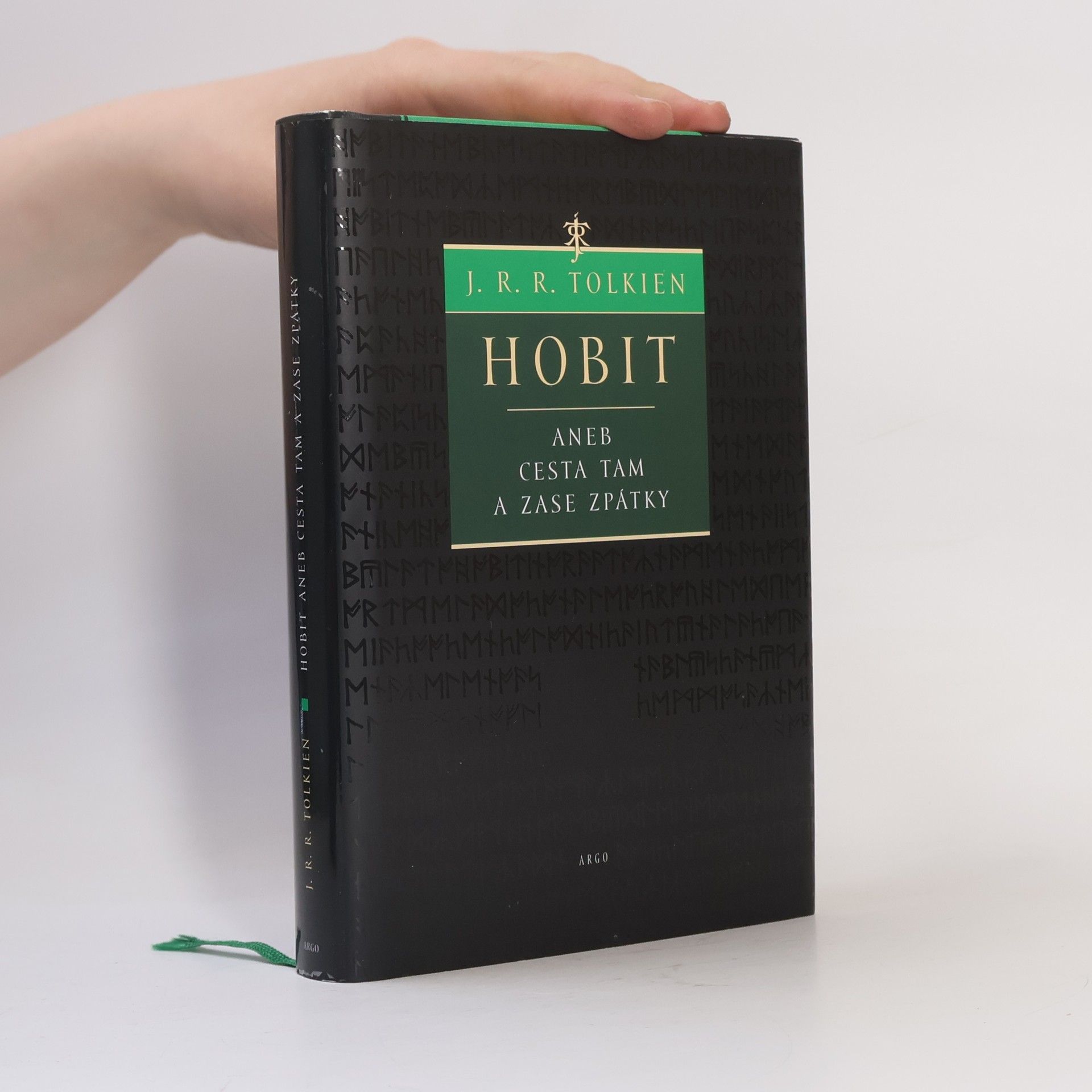 J. R. R. Tolkien Hobit, aneb, Cesta tam a zase zpátky