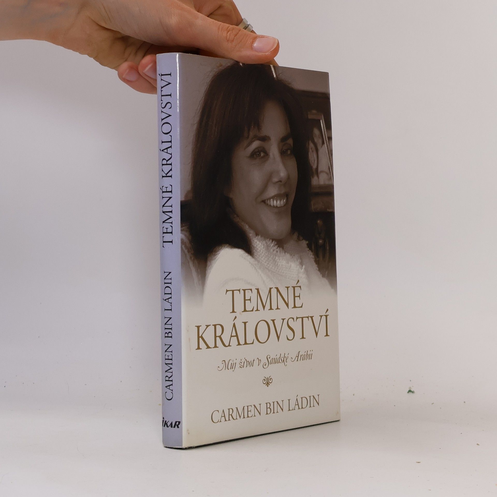 Carmen Bin Ladin Temné království : můj život v Saudské Arábii
