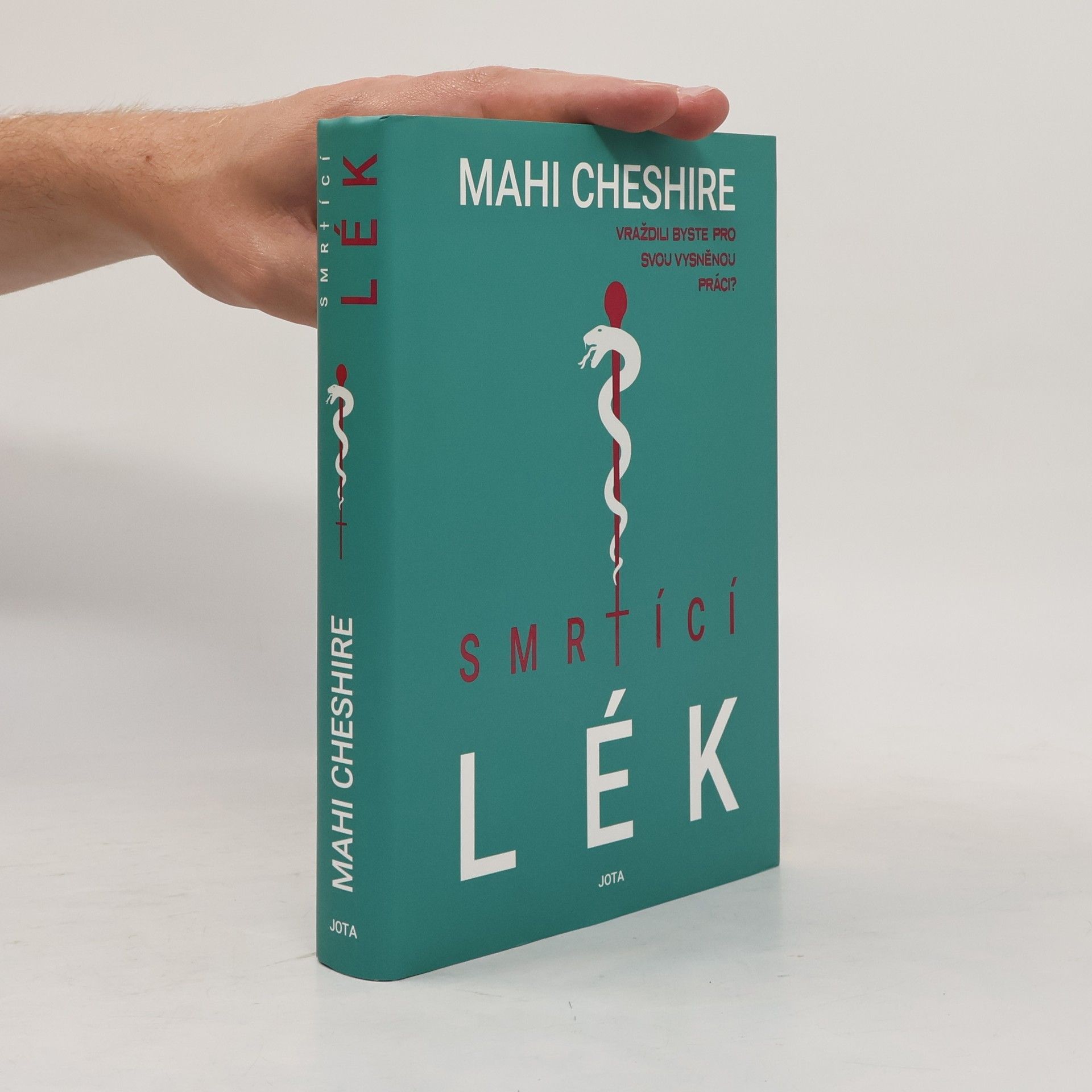 Mahi Cheshire Smrtící lék