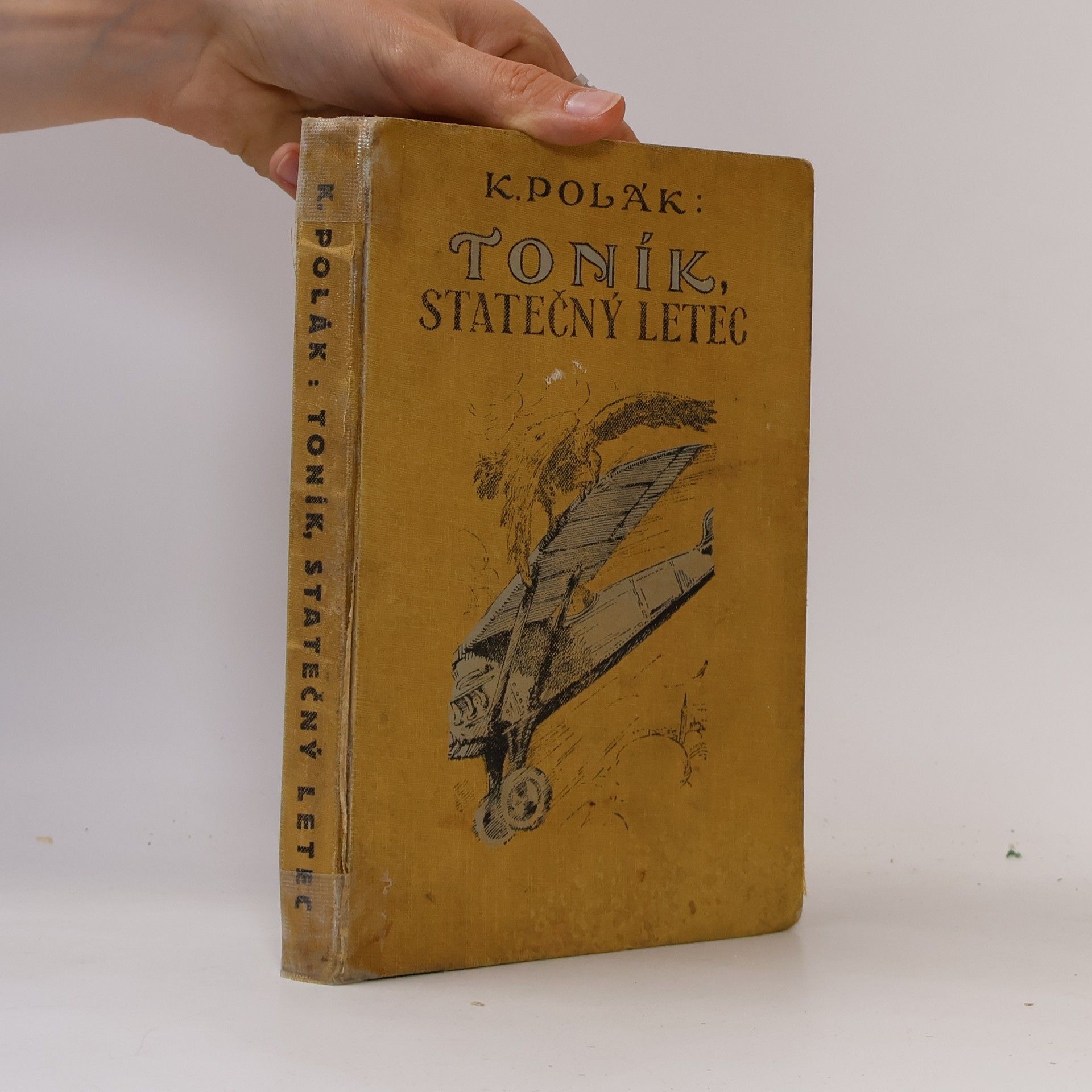Karel R. Polák Toník, statečný letec