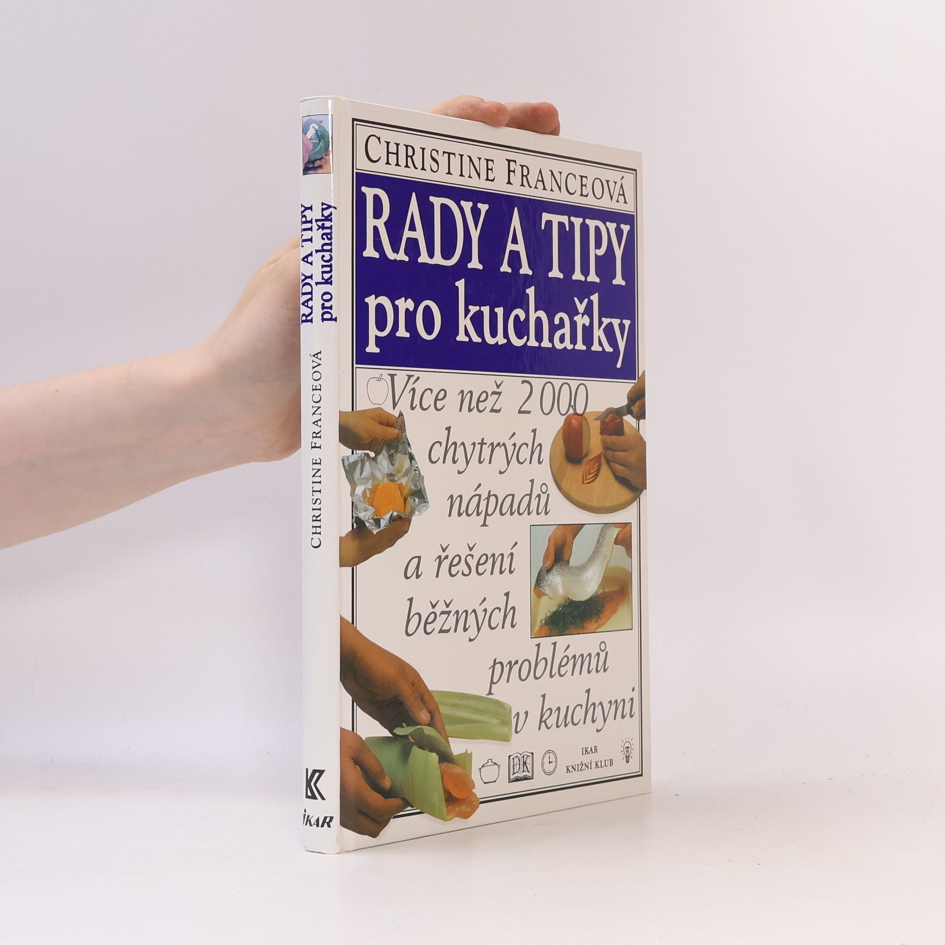 Christine France Rady a tipy pro kuchařky