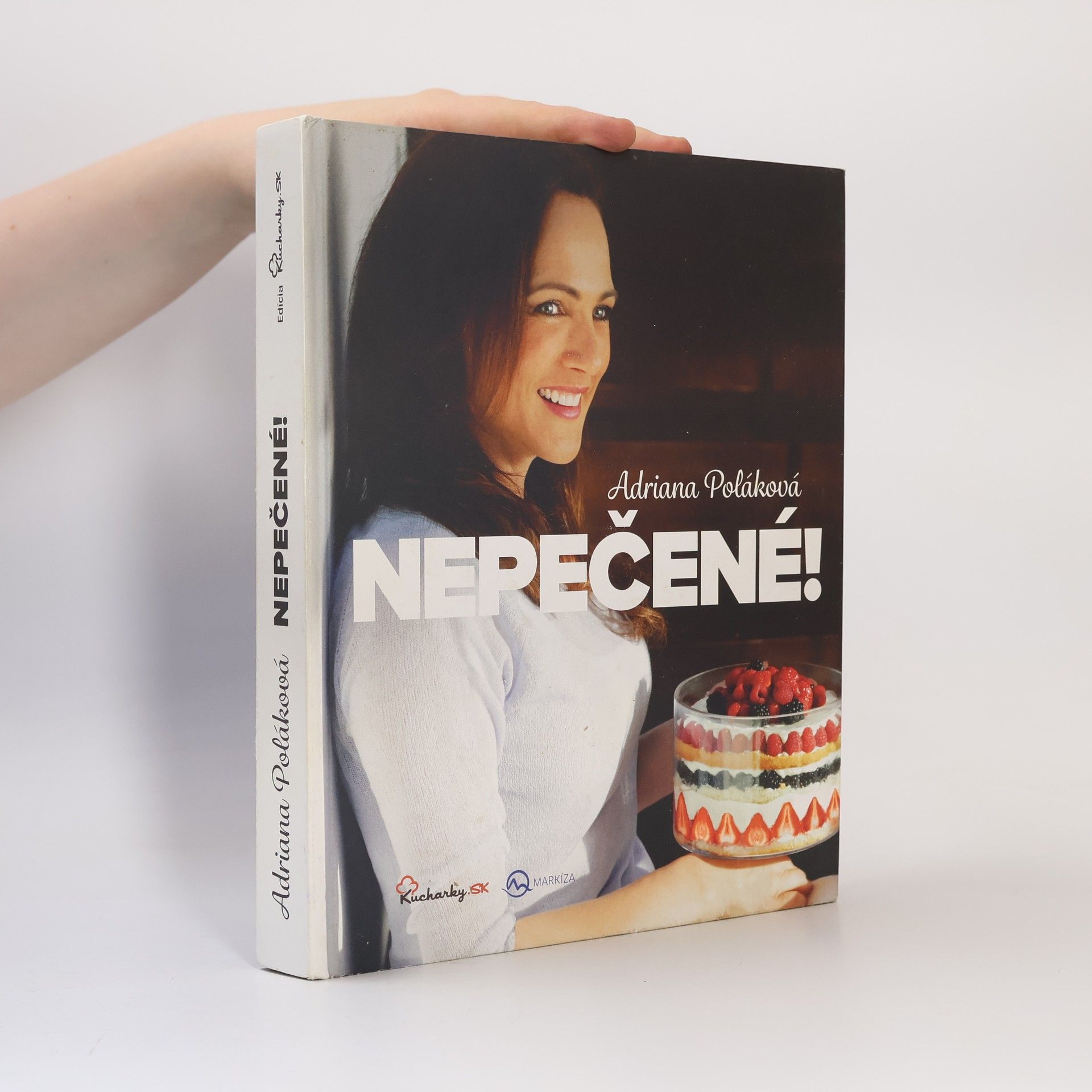Adriana Poláková Nepečené!