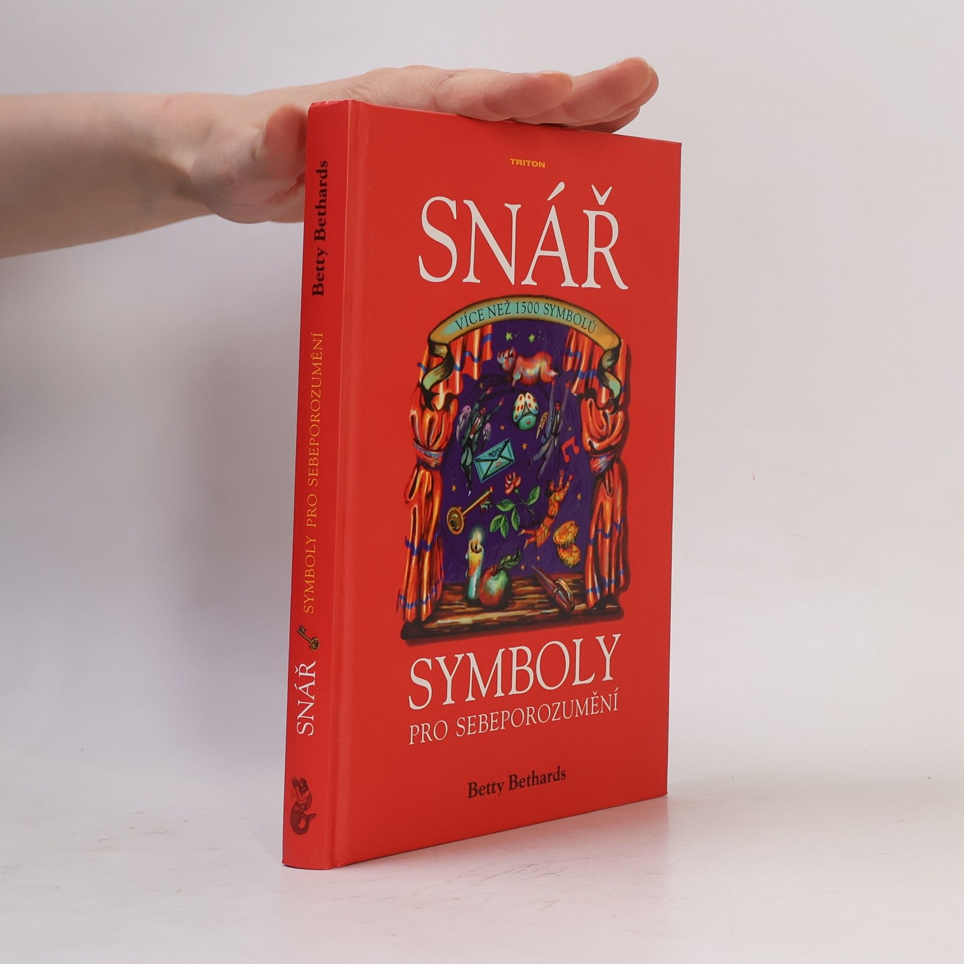 Betty Bethards Snář : symboly pro sebeporozumění