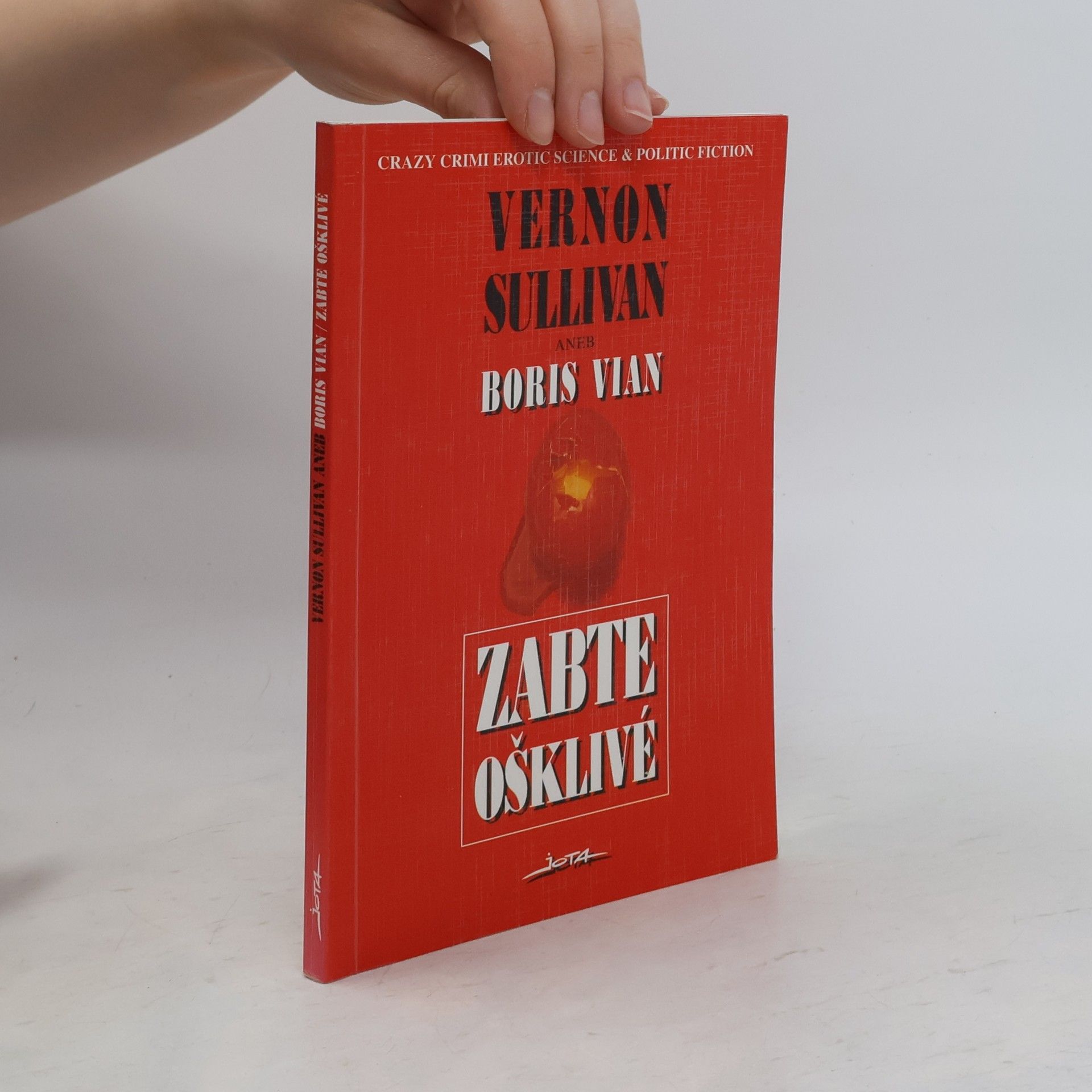 Boris Vian Zabte ošklivé