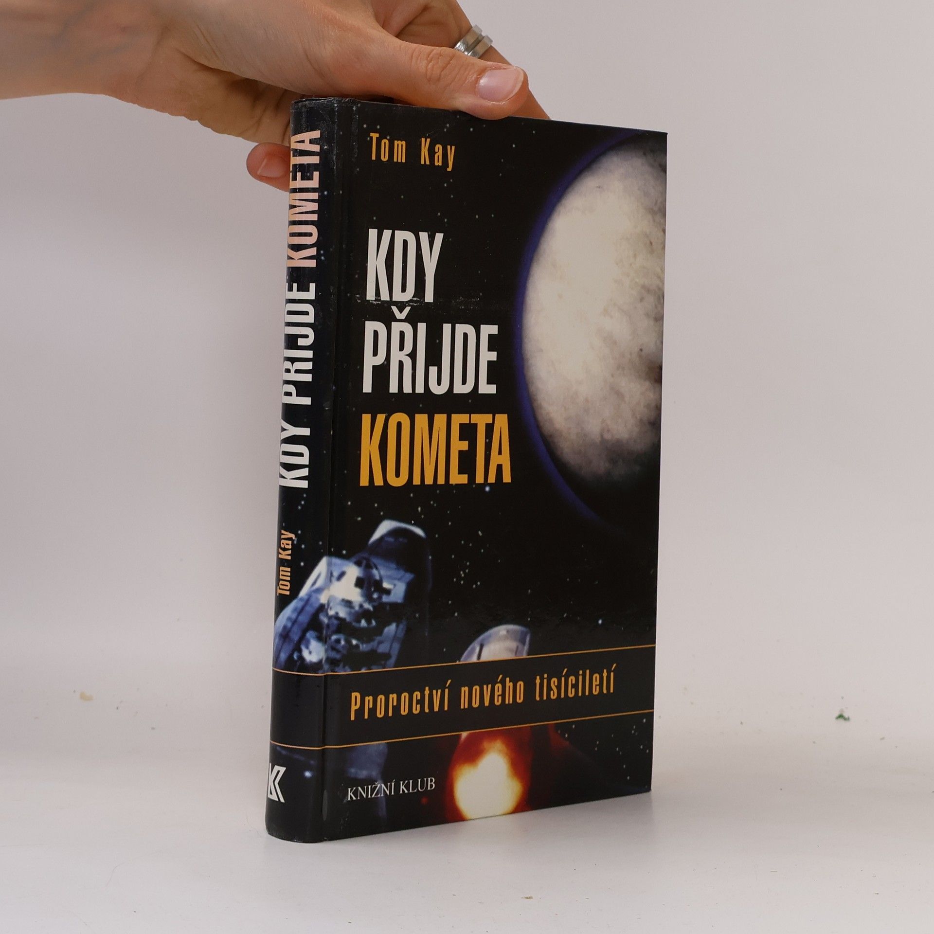 Tom Kay Kdy přijde kometa