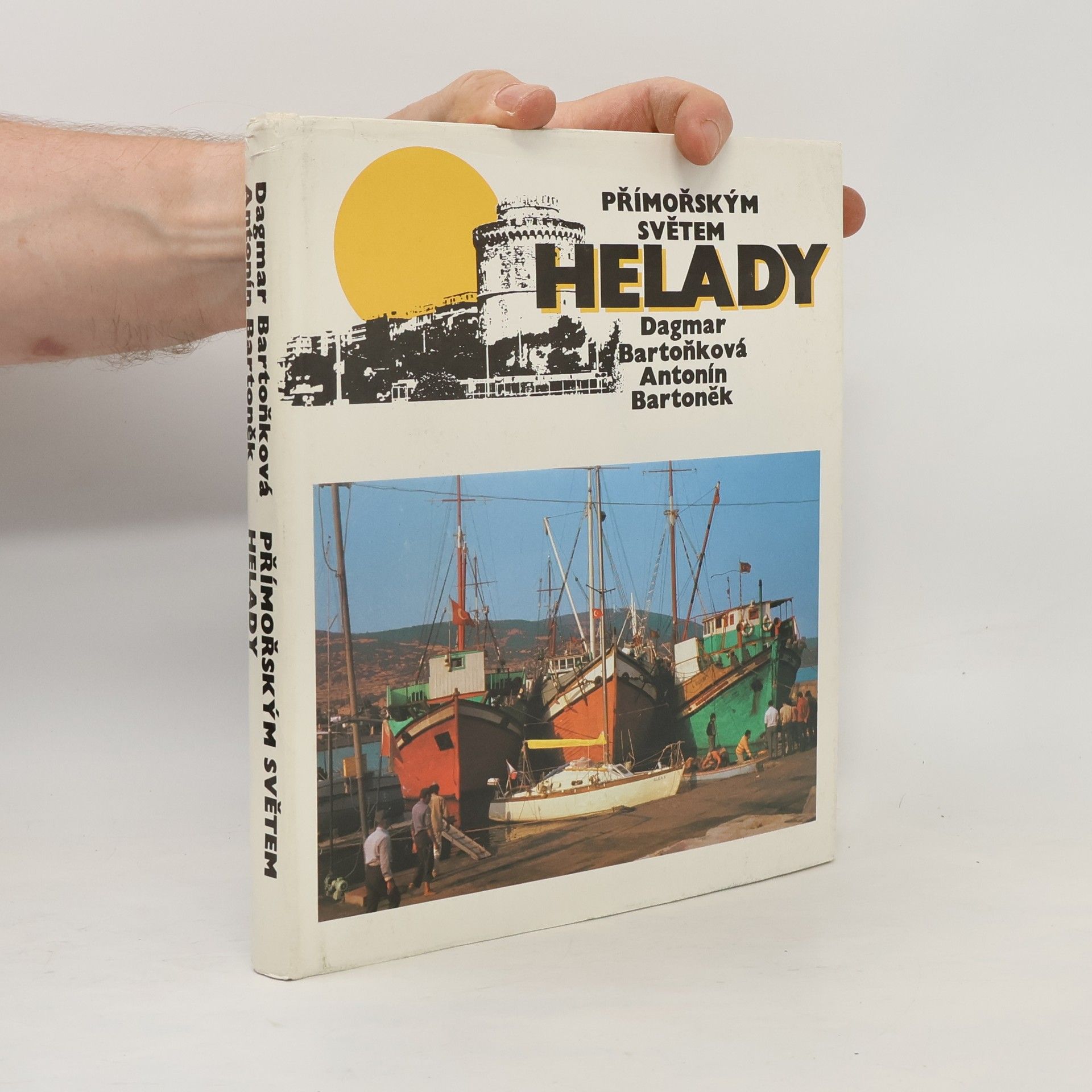 Dagmar Bartoňková Přímořským světem Helady