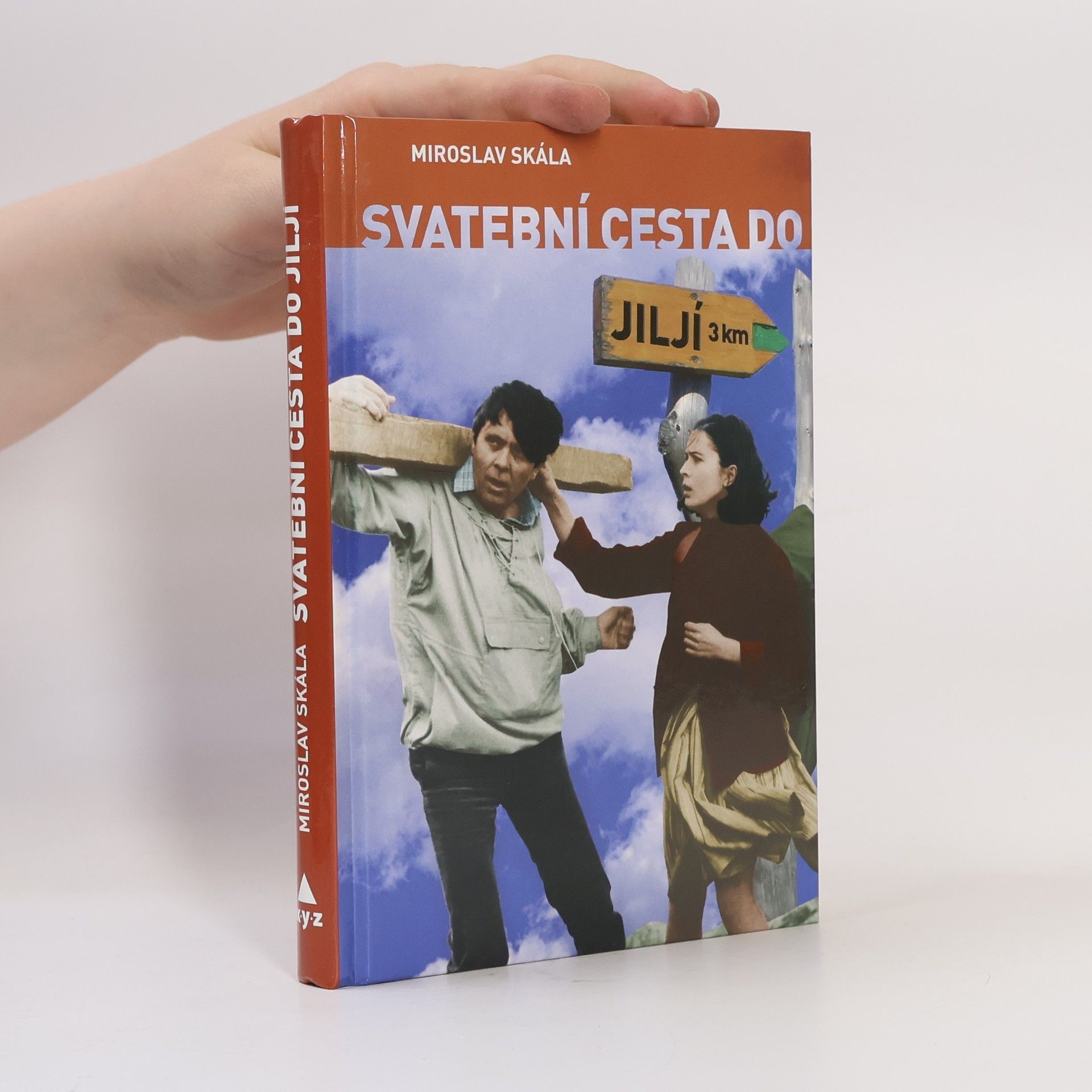 Miroslav Skála Svatební cesta do Jiljí