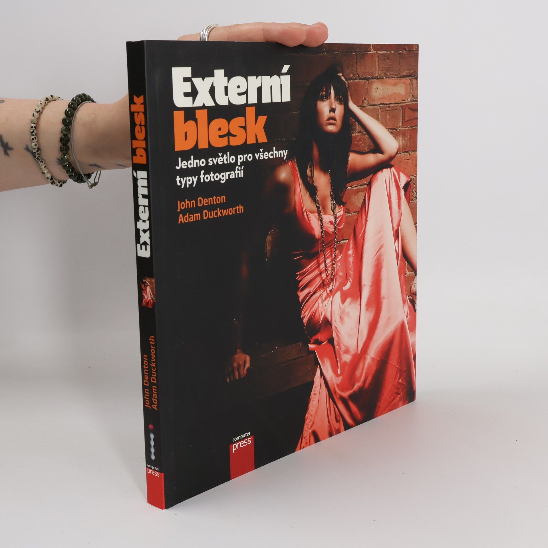 Adam Duckworth Externí blesk: Jedno světlo pro všechny typy fotografií