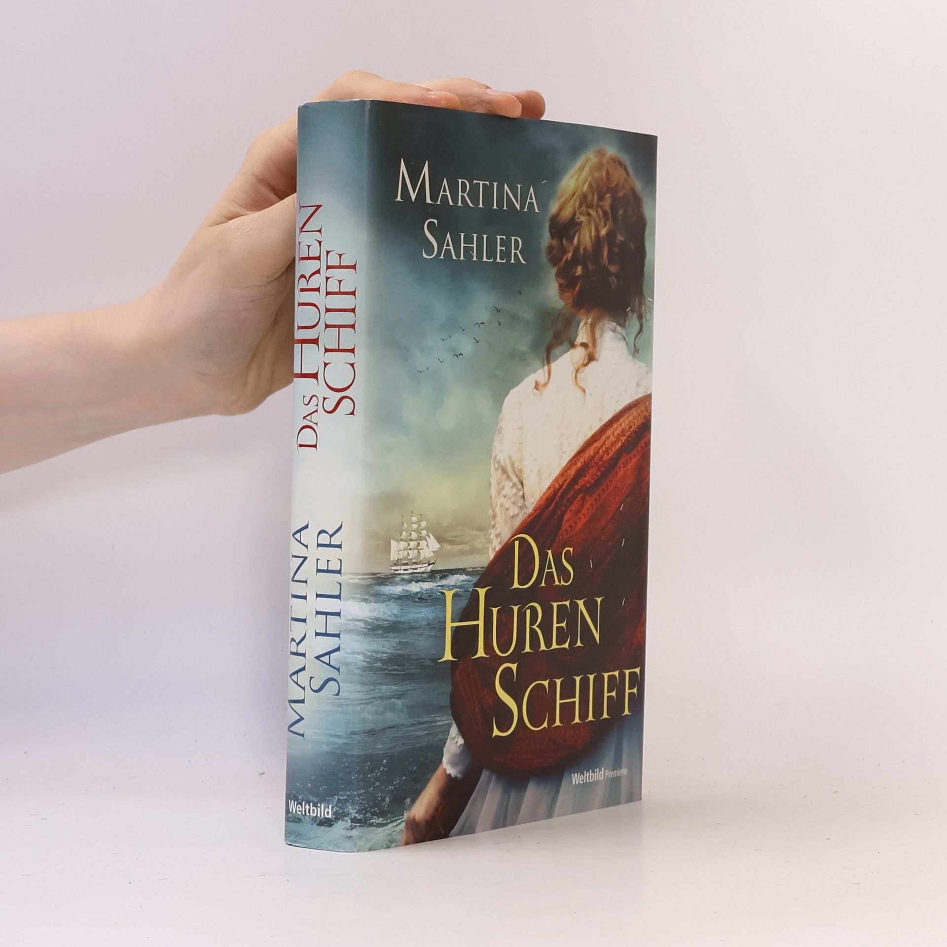 Martina Sahler Das Hurenschiff