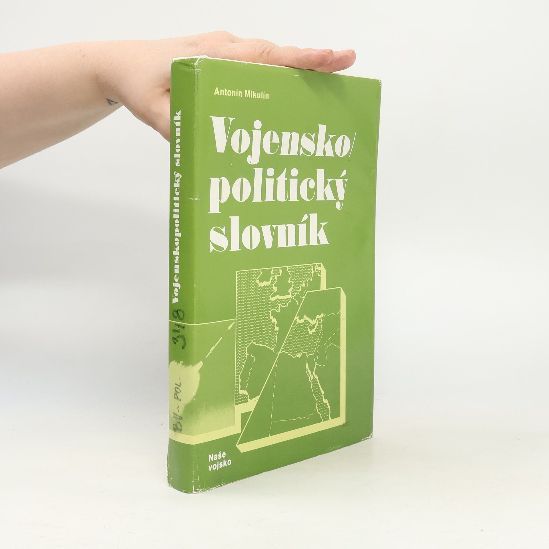 Antonín Mikulín Vojensko-politický slovník