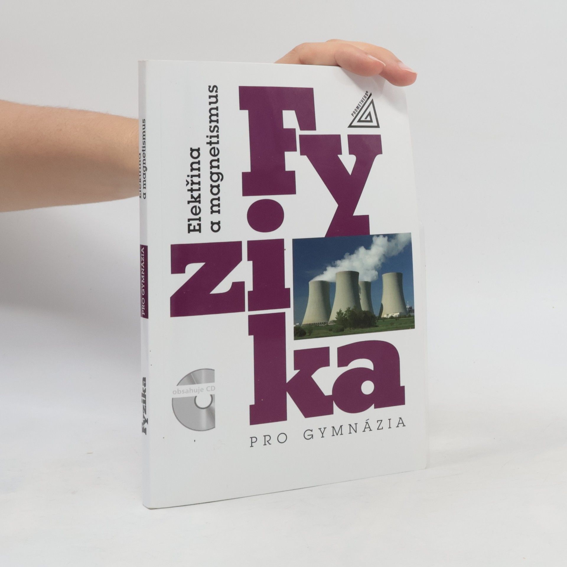 Oldřich Lepil Fyzika pro gymnázia. Elektřina a magnetismus