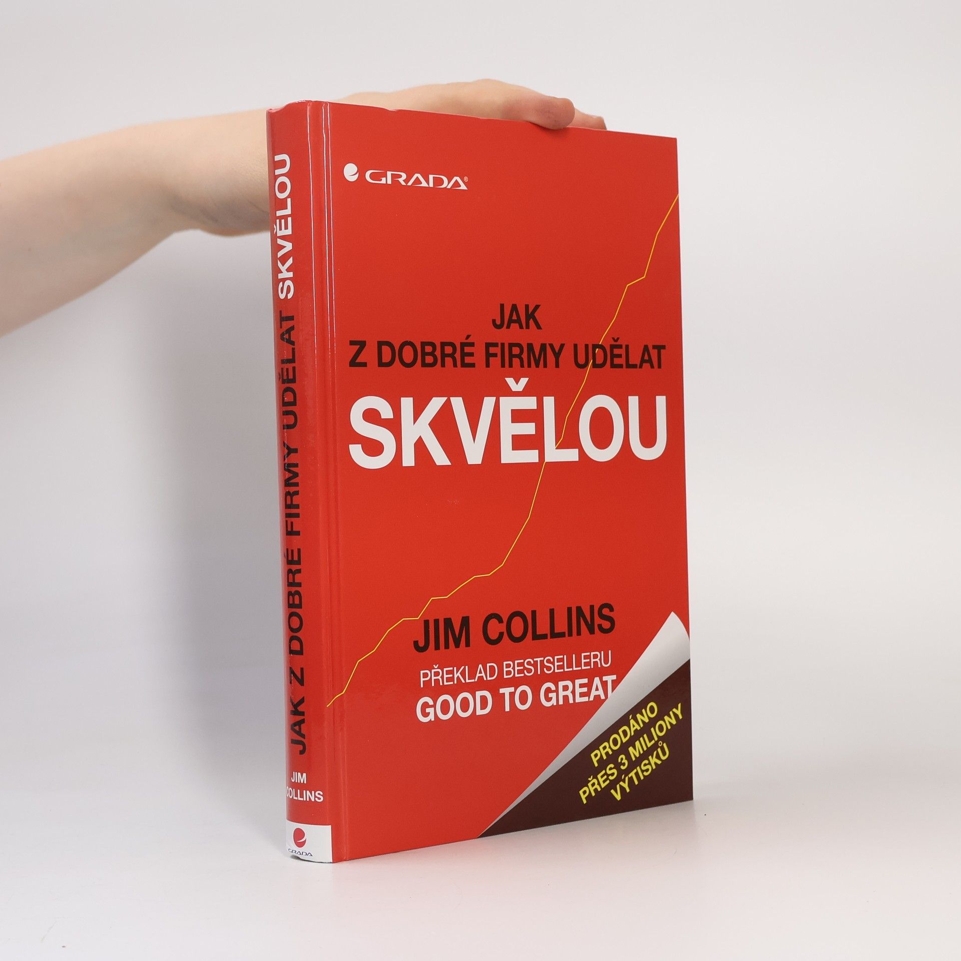 Jim Collins Jak z dobré firmy udělat skvělou