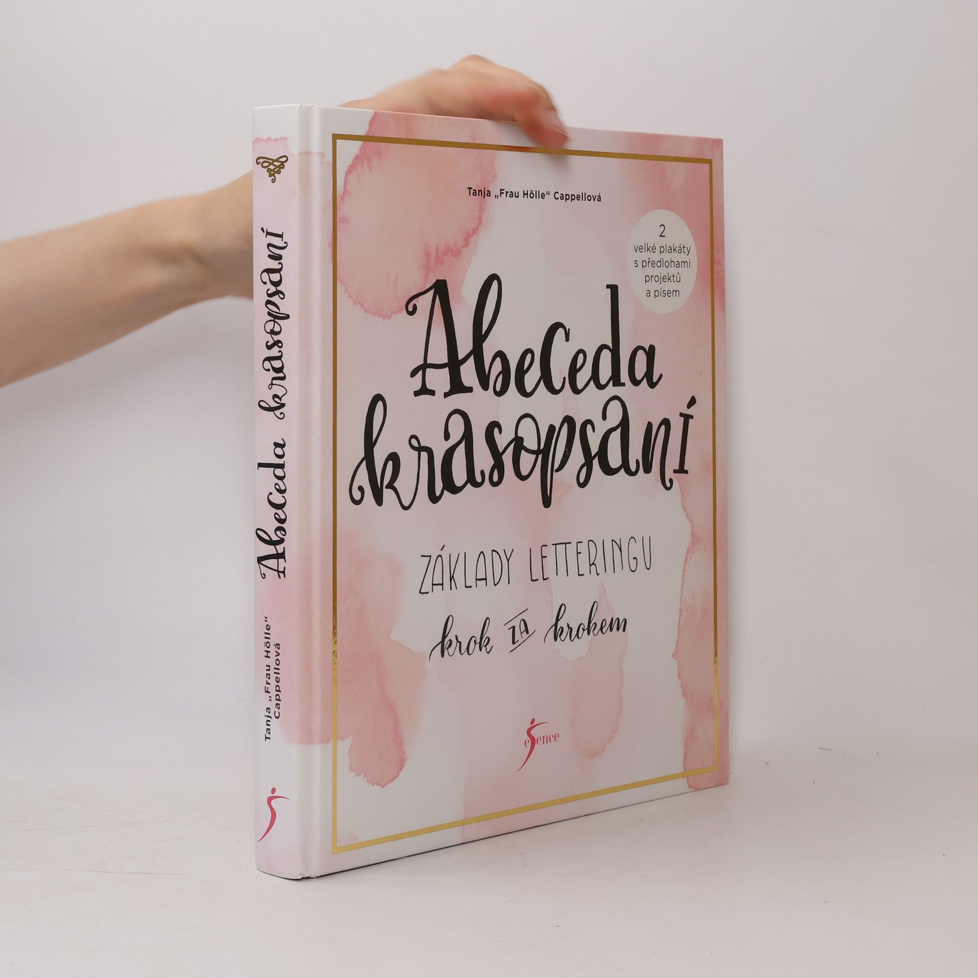 Tanja Cappell Abeceda krasopsaní : základy letteringu krok za krokem