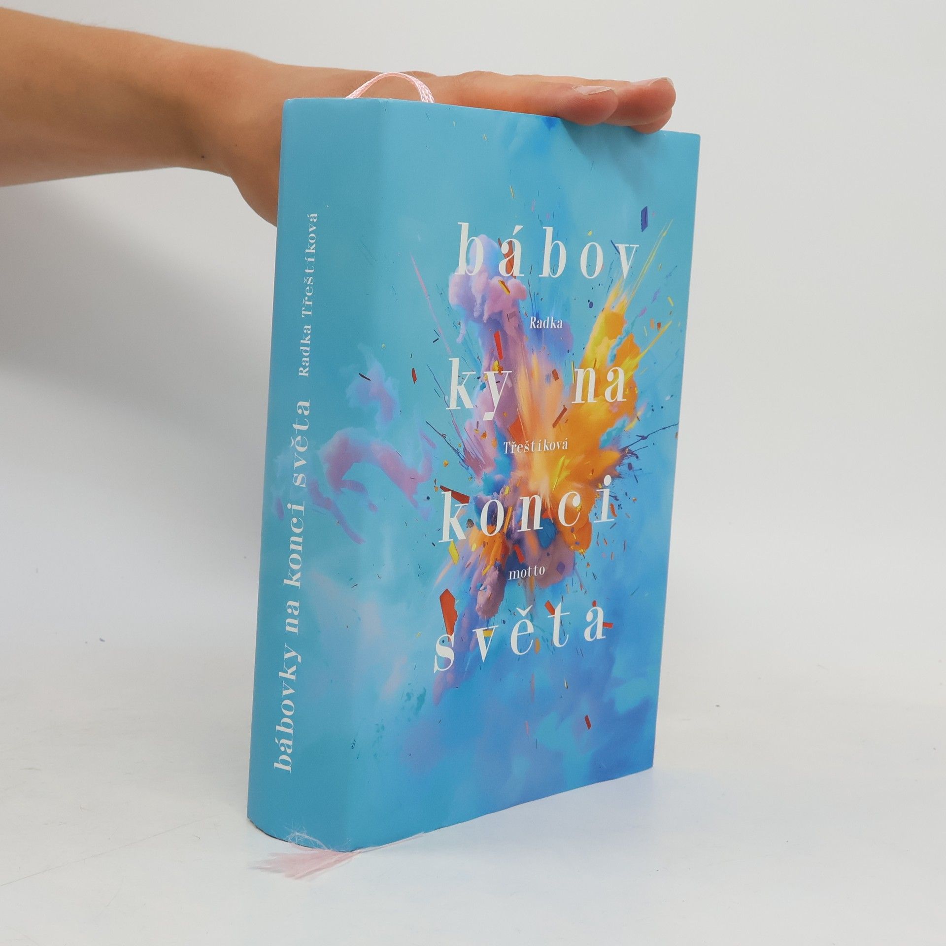 Radka Třeštíková Bábovky na konci světa