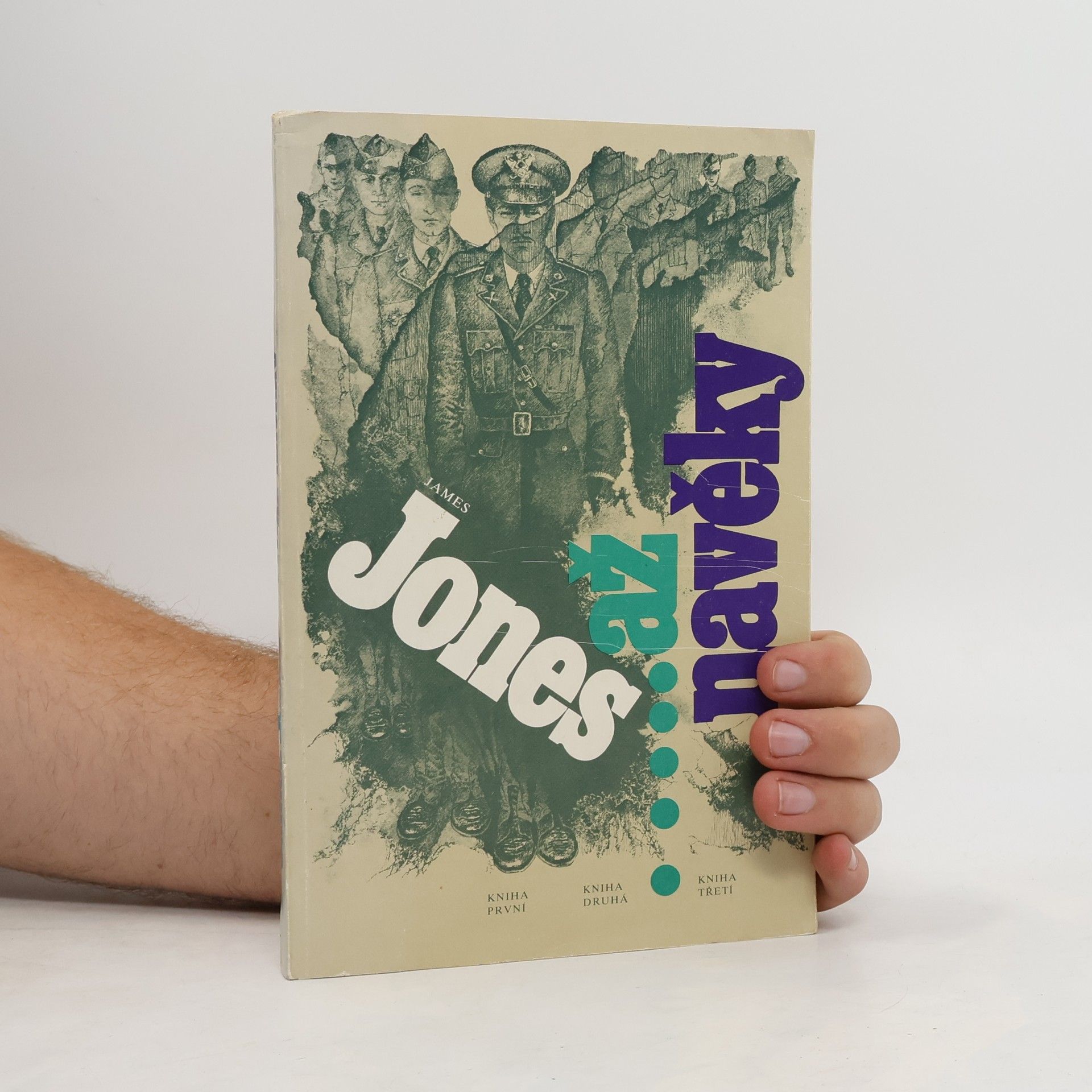 James Jones ...až navěky I.-III.