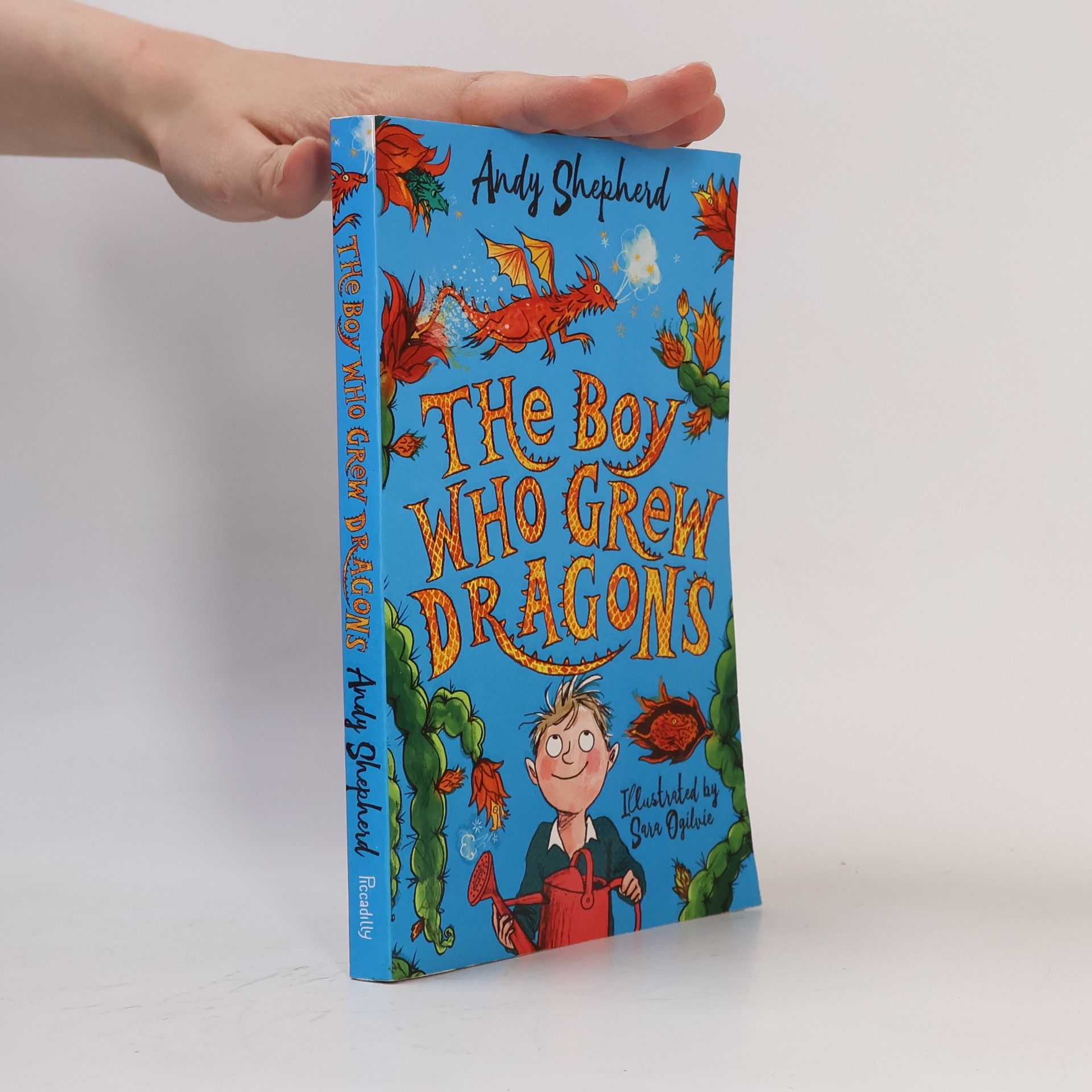 Andy Shepherd The Boy Who Grew Dragons
