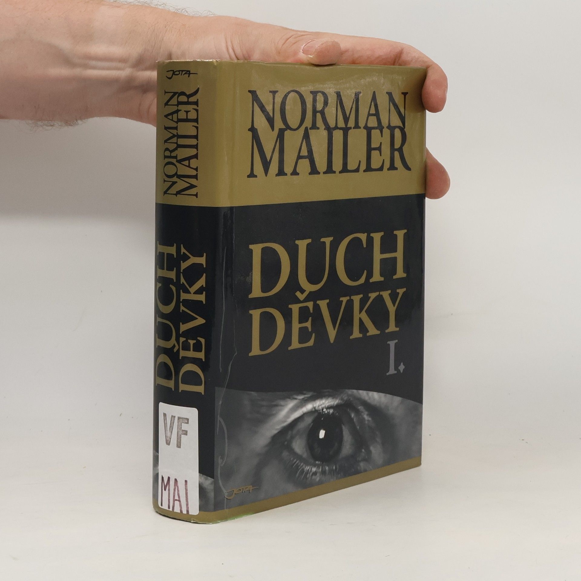 Norman Mailer Duch děvky. 1. díl
