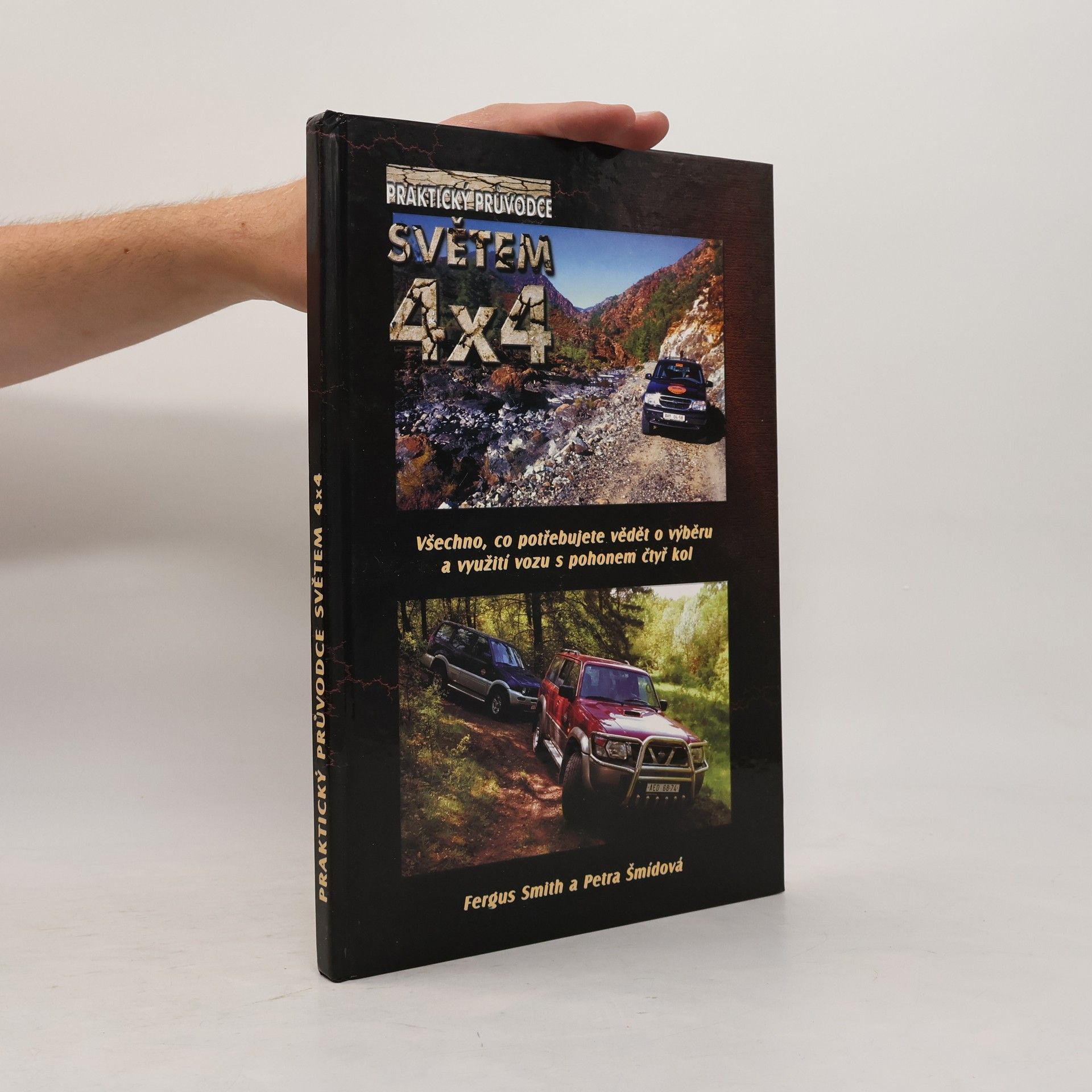 Fergus Smith Praktický průvodce světem 4 x 4