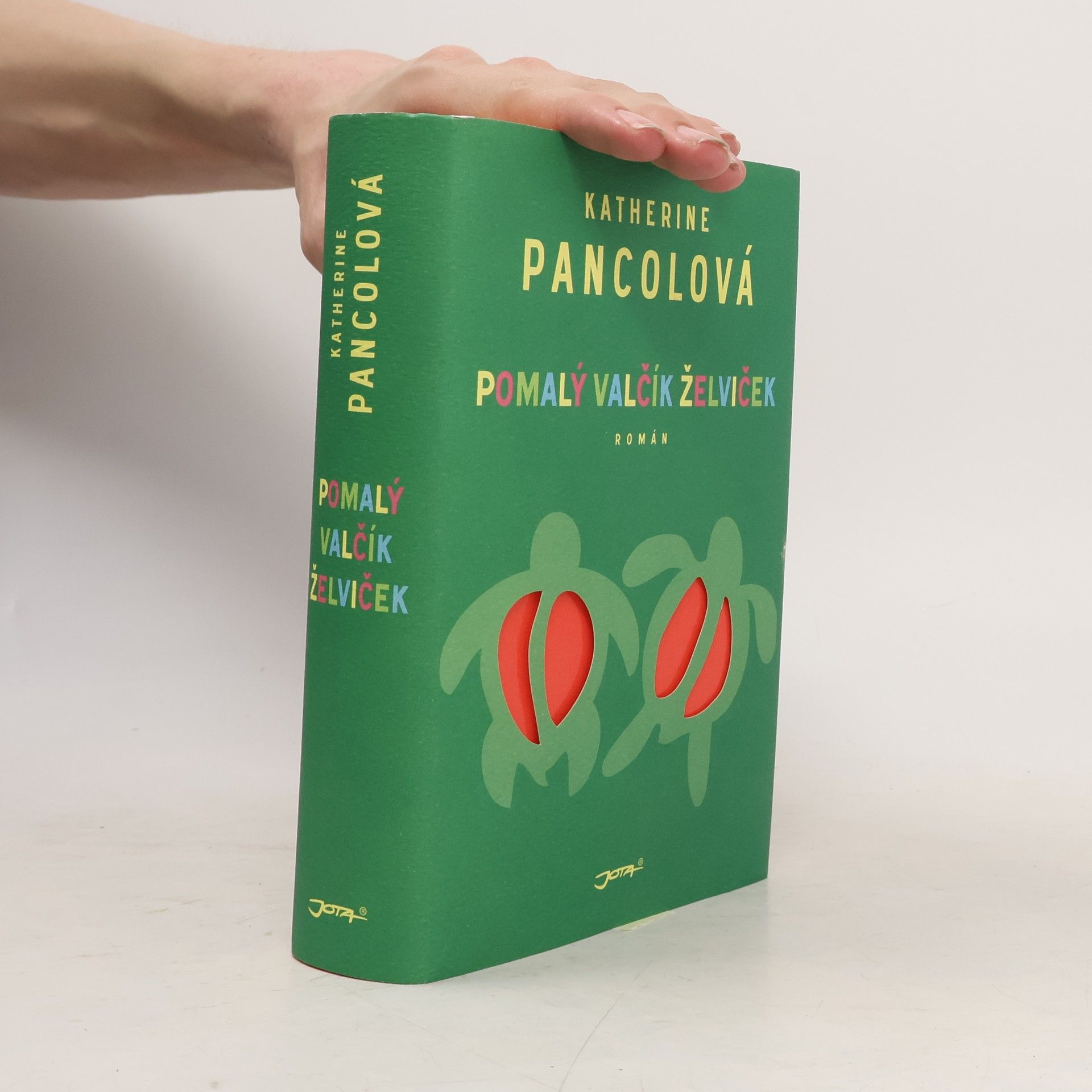 Katherine Pancol Pomalý valčík želviček