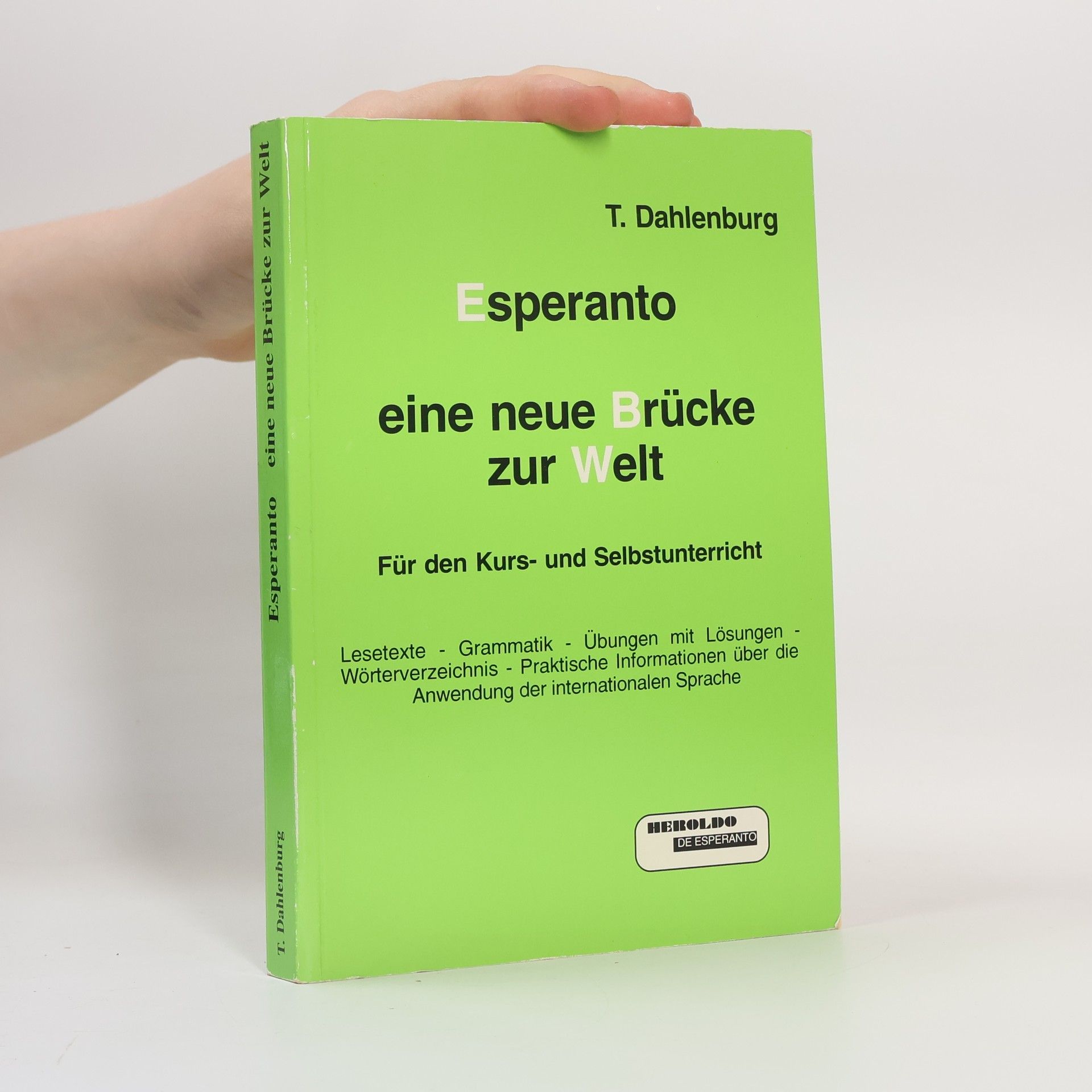 Esperanto, eine neue Brücke zur Welt