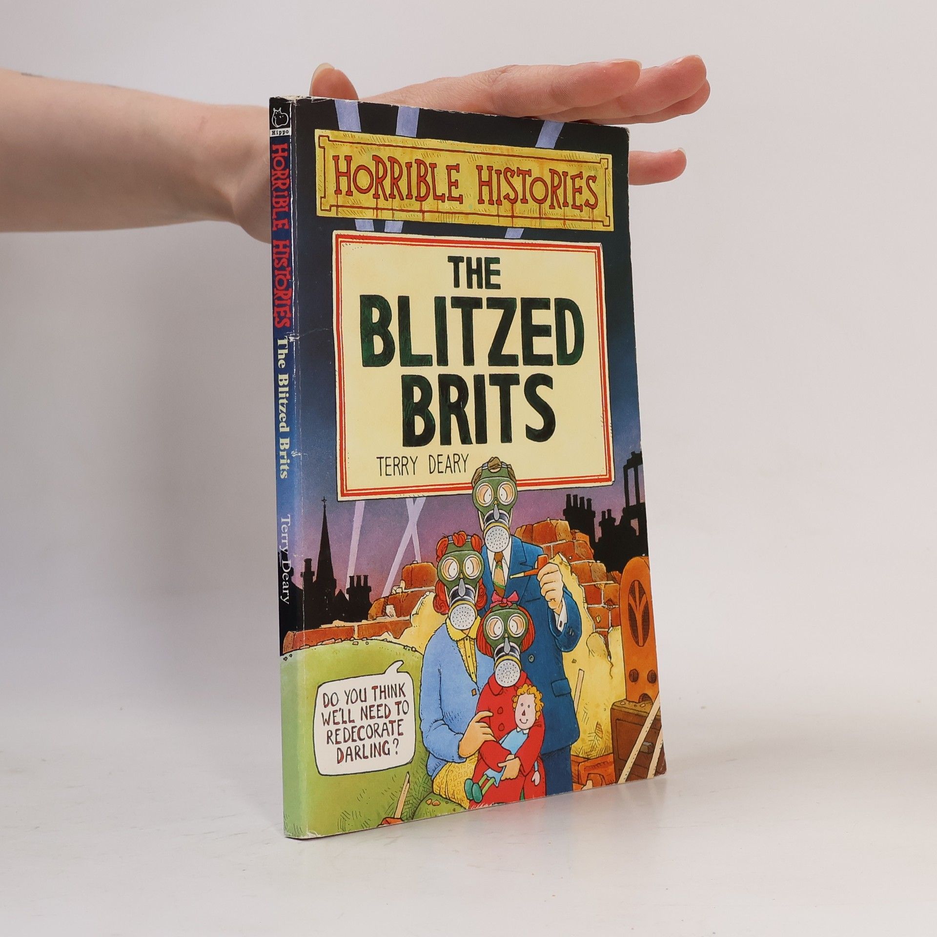 Terry Deary The Blitzed Brits