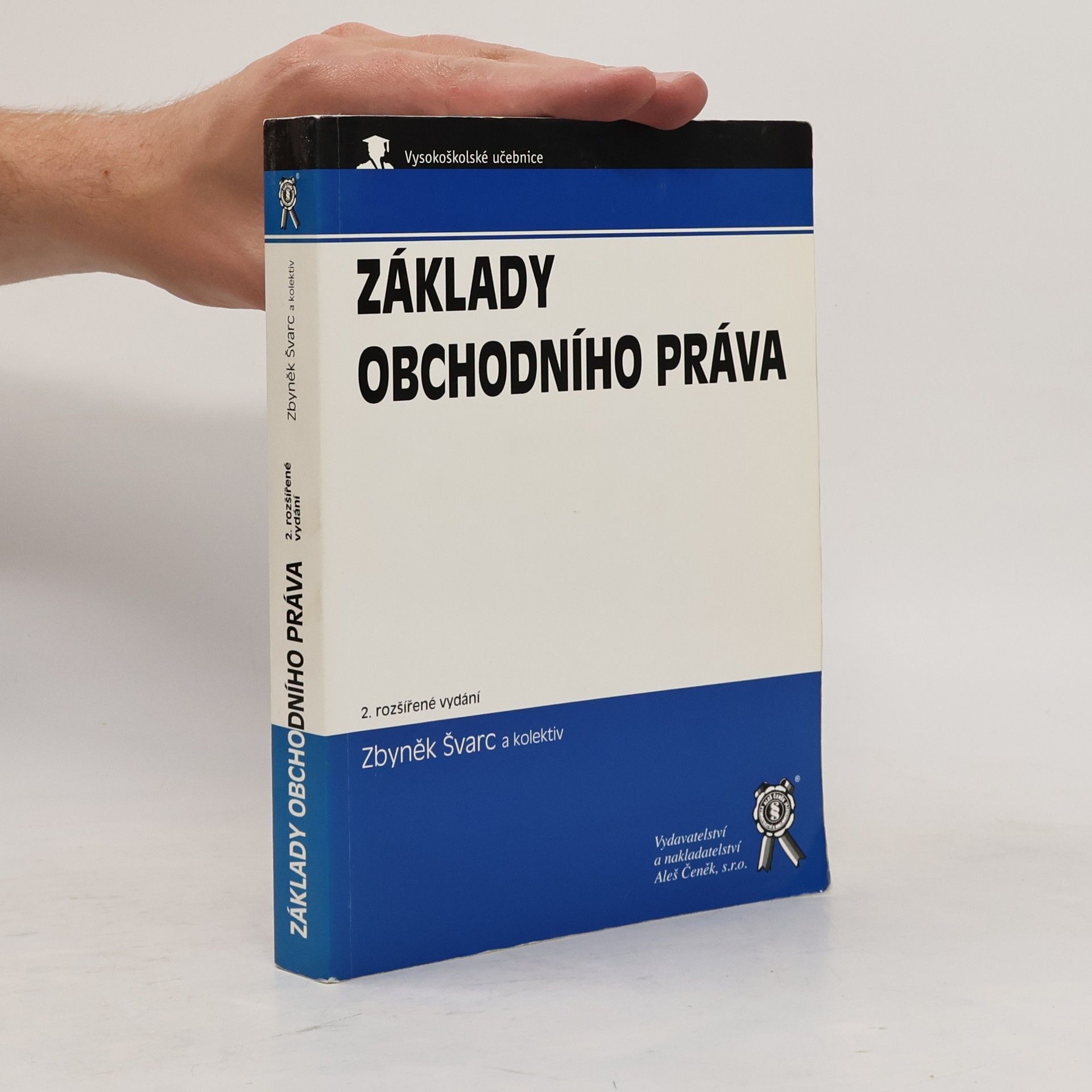 Zbyněk Švarc Základy obchodního práva