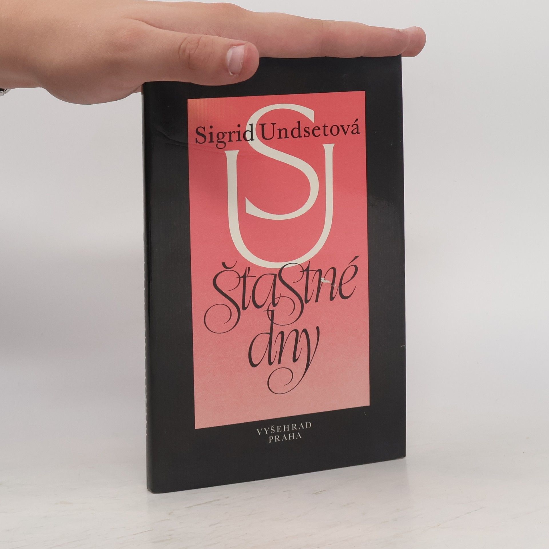Sigrid Undset Šťastné dny