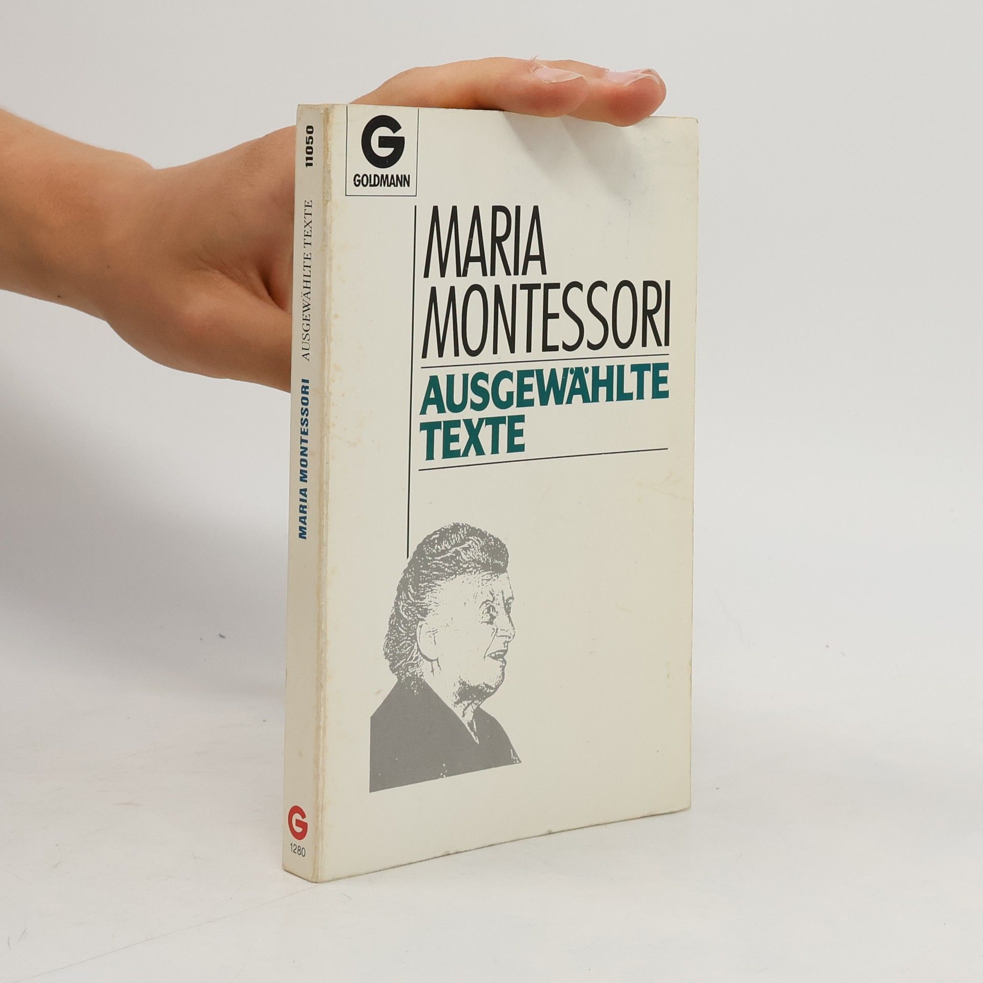 Maria Montessori Ausgewählte Texte
