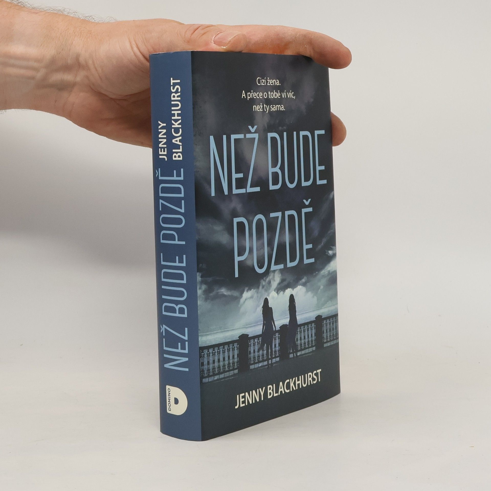 Jenny Blackhusrt Než bude pozdě