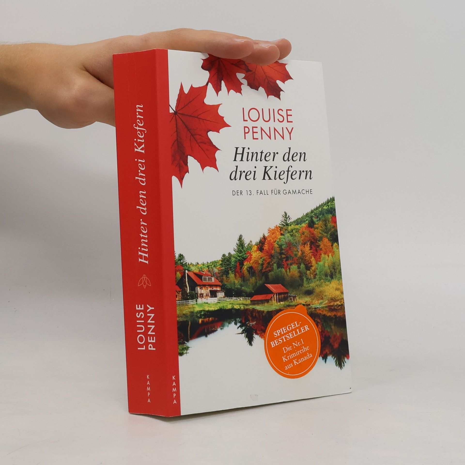 Louise Penny Hinter den drei Kiefern