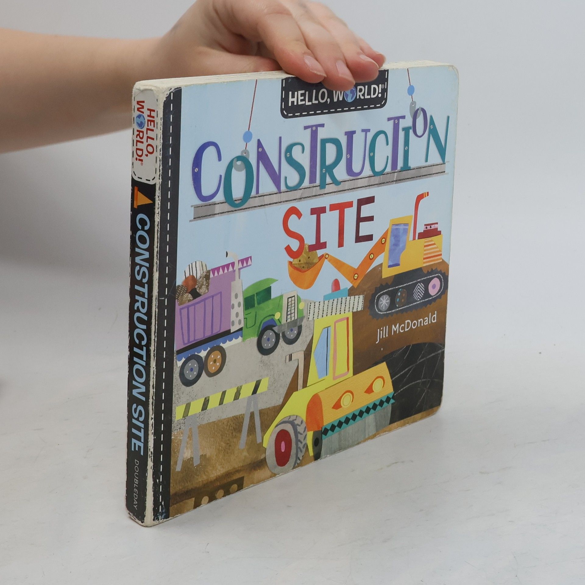 Jill McDonald Hello, World! Construction Site