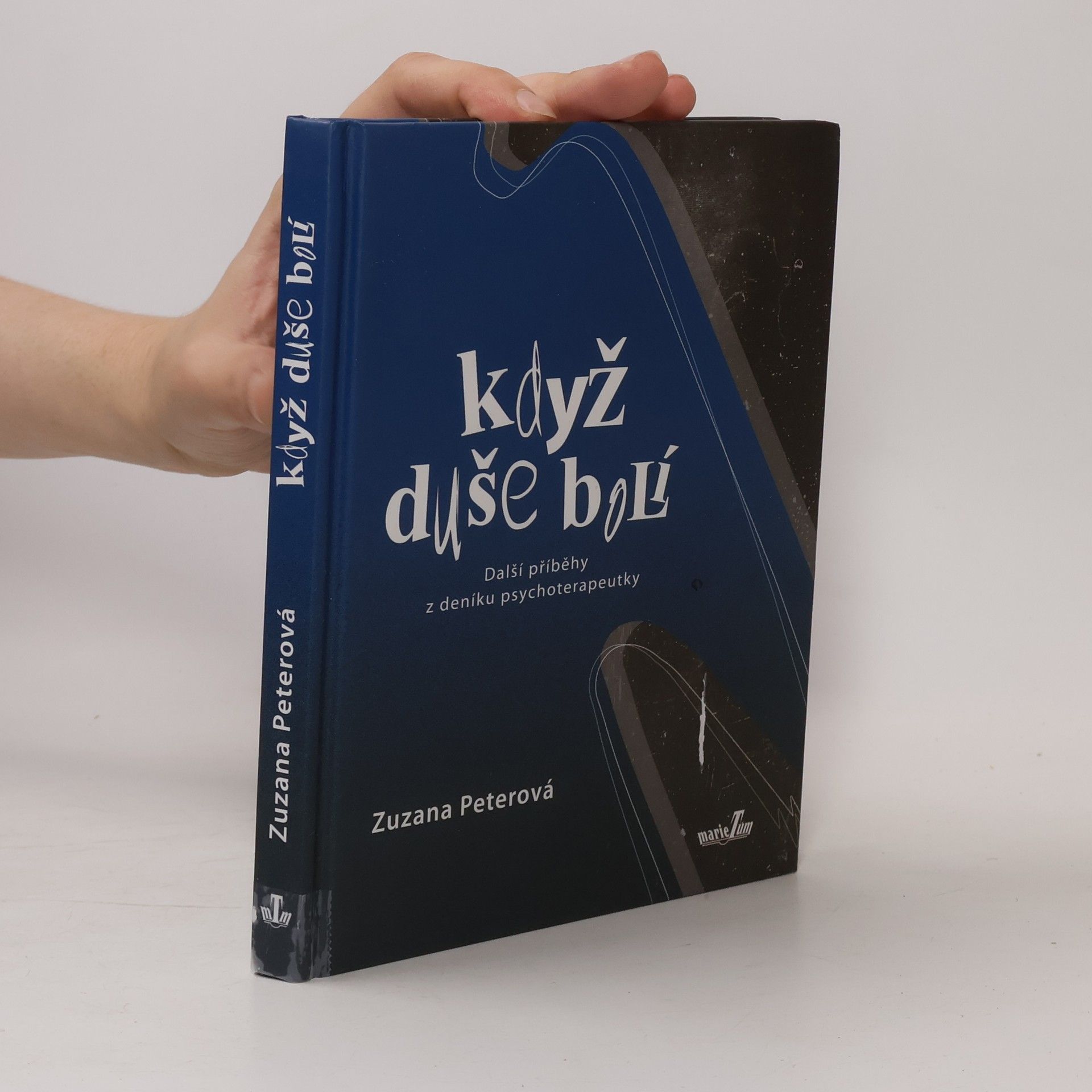 Zuzana Peterová Když duše bolí