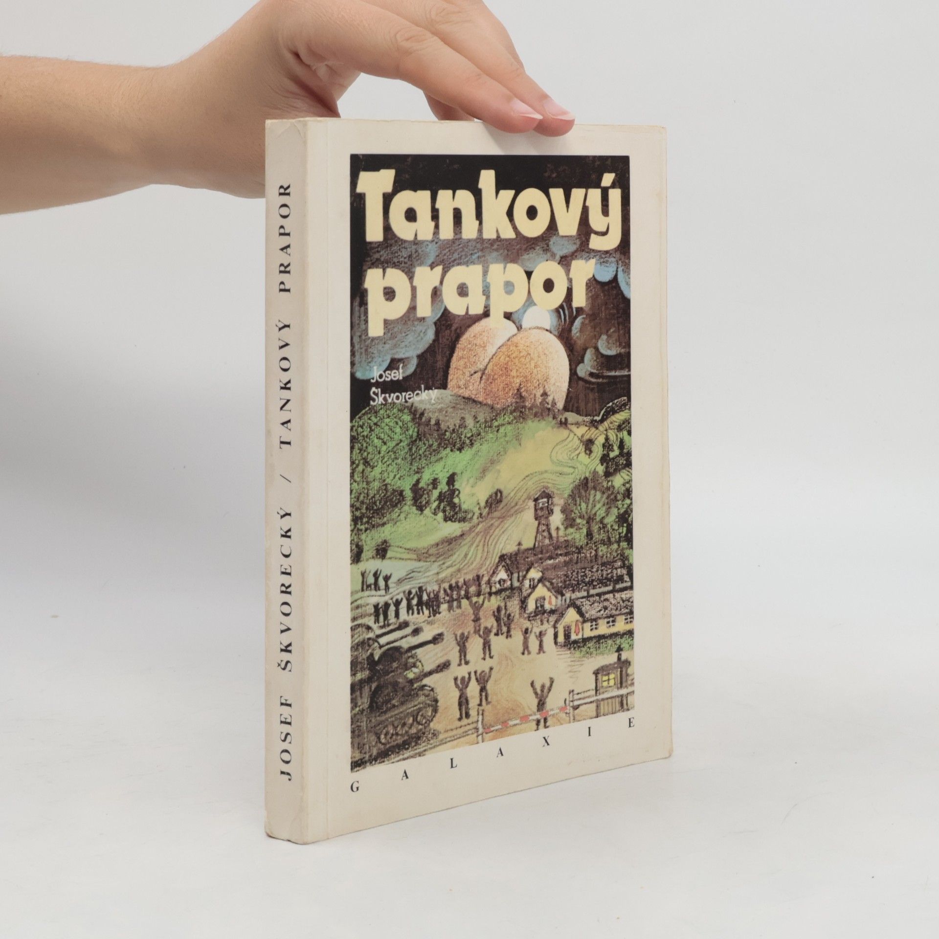 Josef Škvorecký Tankový prapor