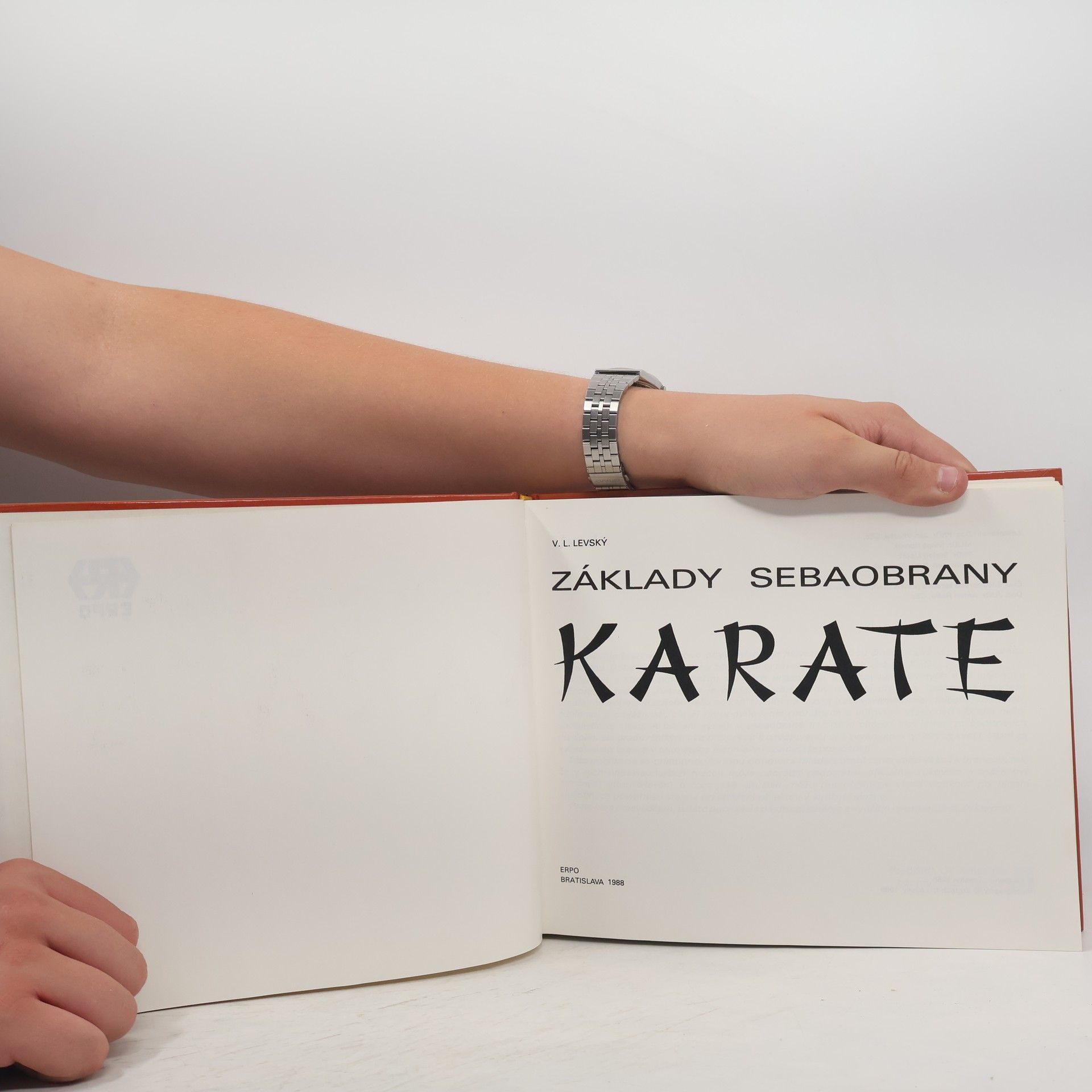 Vojtech L. Levský Základy sebaobrany: Karate
