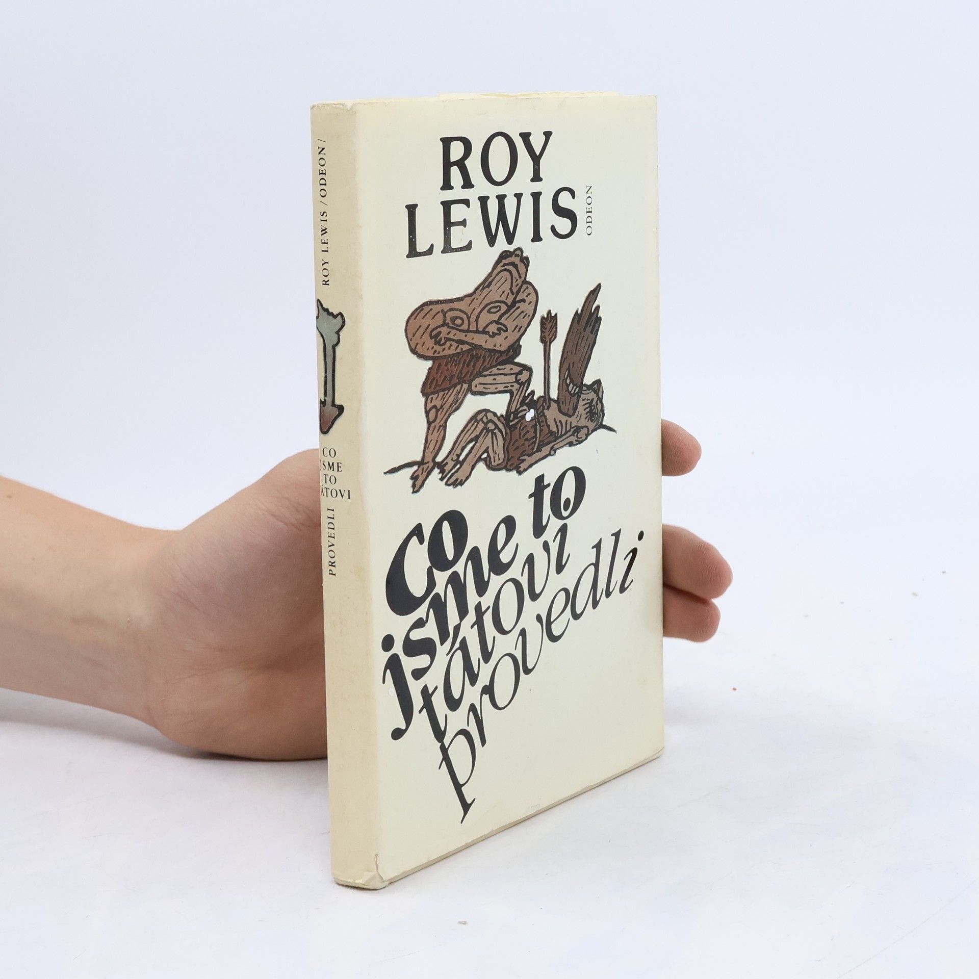 Roy Lewis Co jsme to tátovi provedli