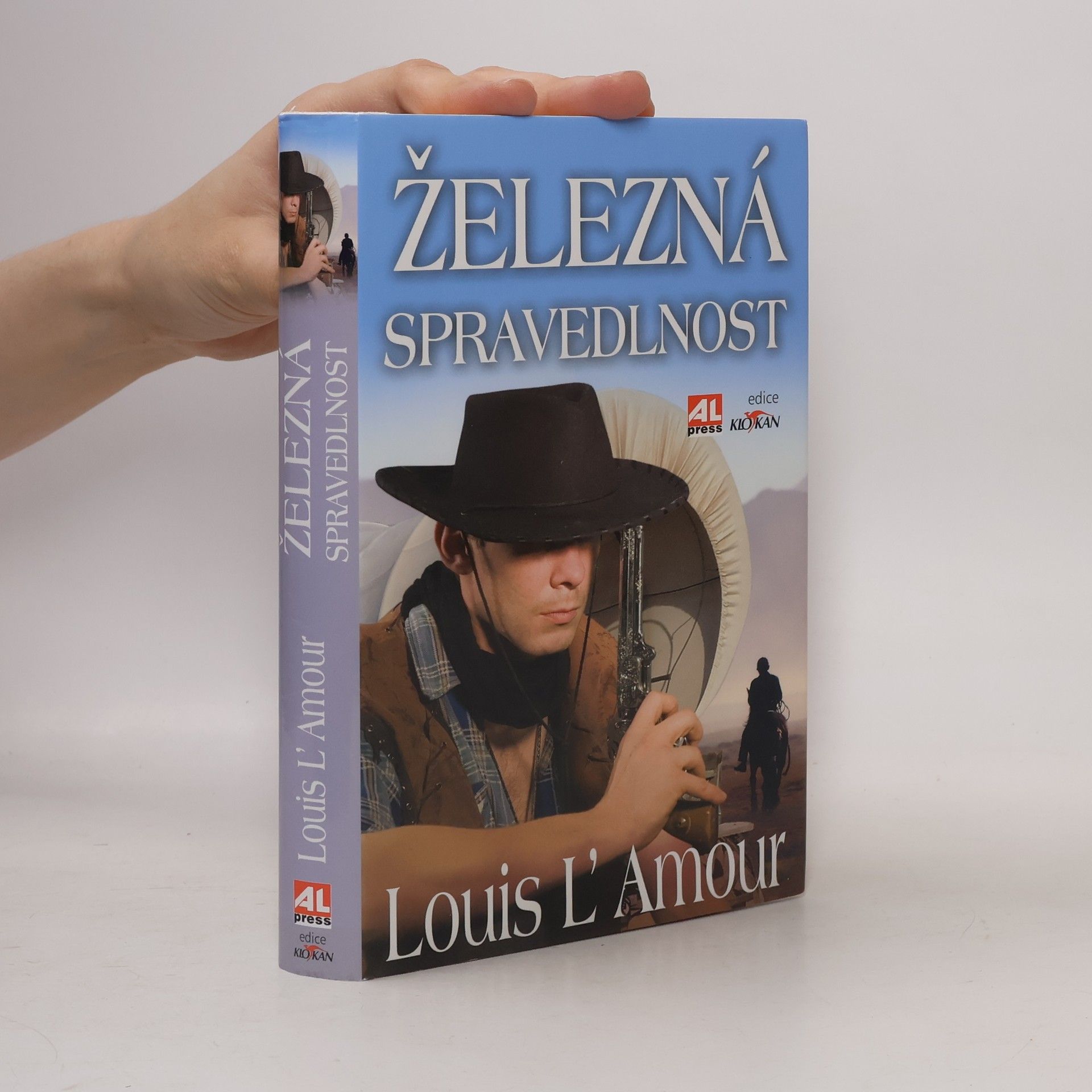 Louis L'Amour Železná spravedlnost