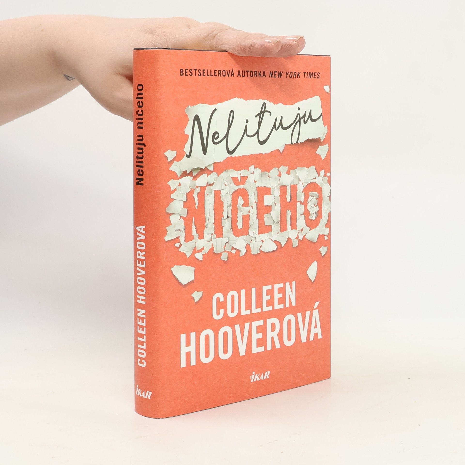 Colleen Hoover Nelituju ničeho