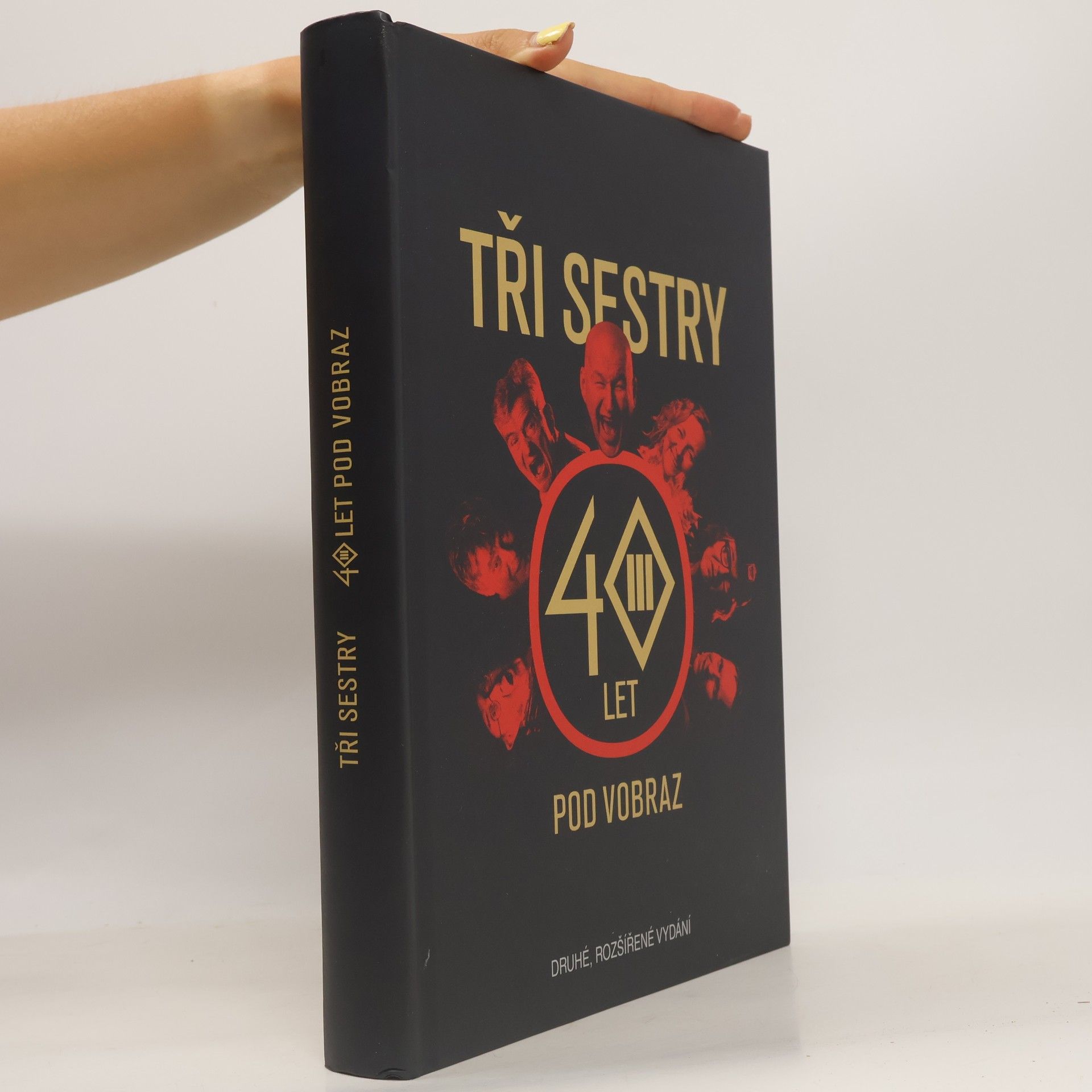 Tři Sestry: 40 let pod Vobraz - Druhé, rozšířené vydání